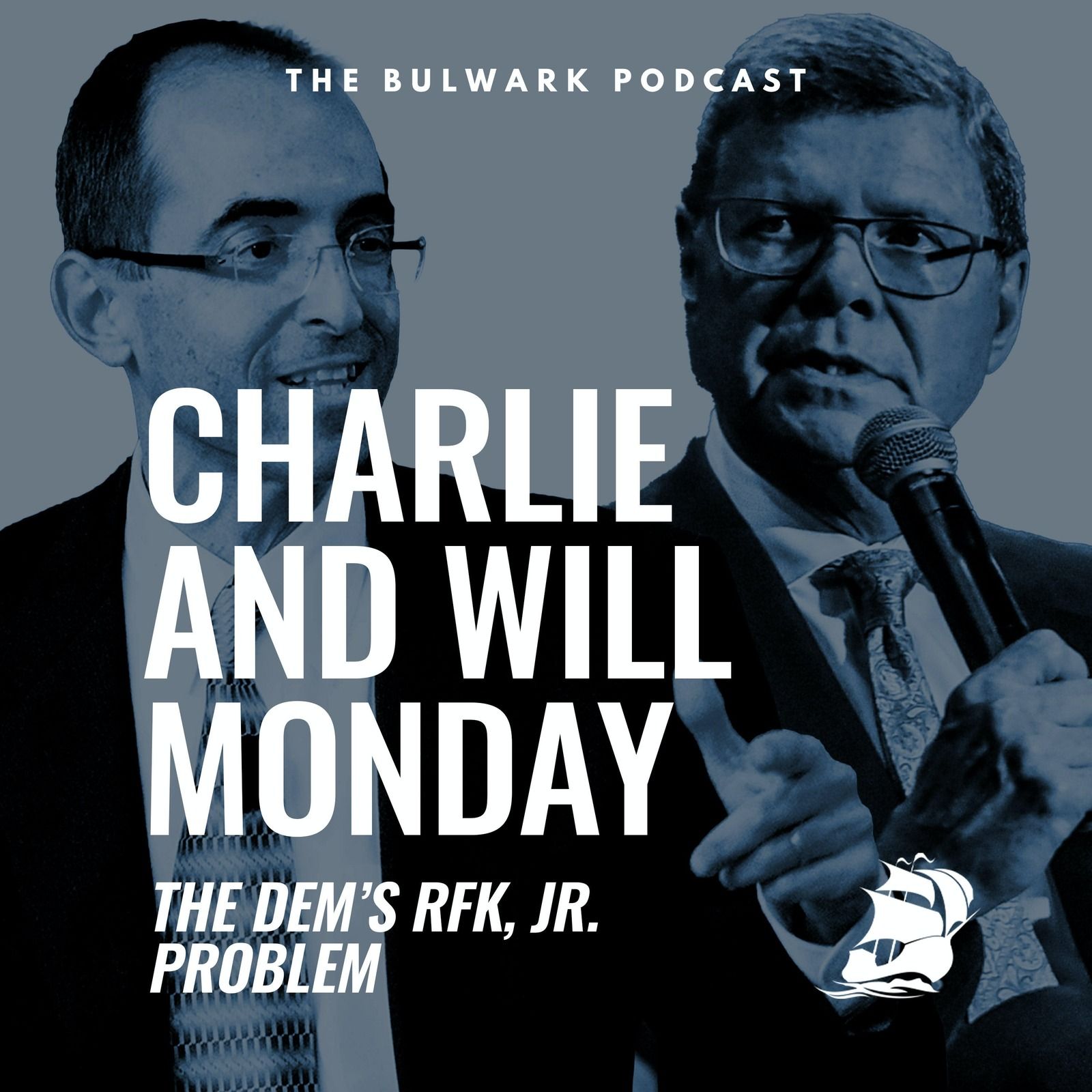 Will Saletan: The Dem’s RFK, Jr. Problem by The Bulwark Podcast