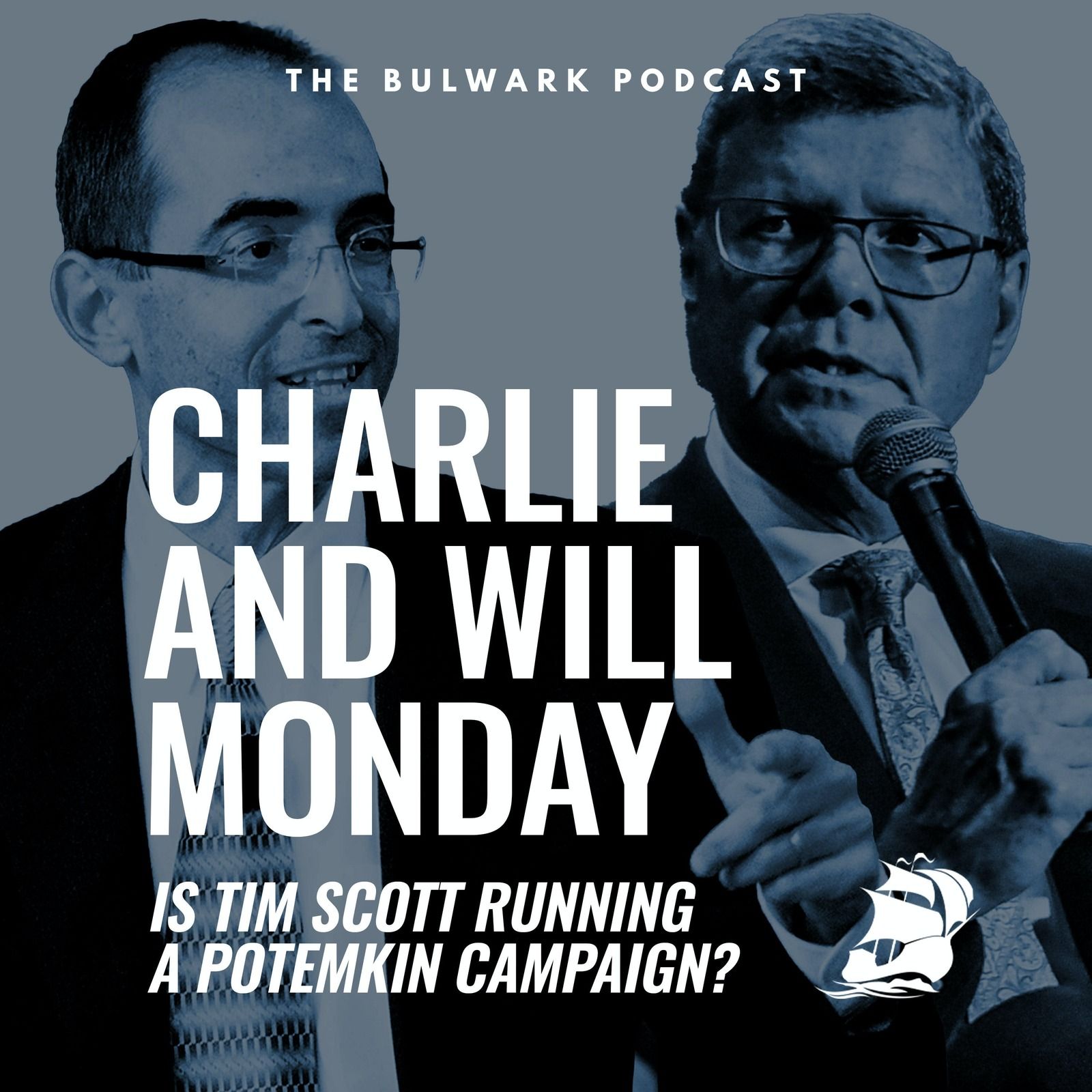 Will Saletan: Is Tim Scott Running a Potemkin Campaign? by The Bulwark Podcast