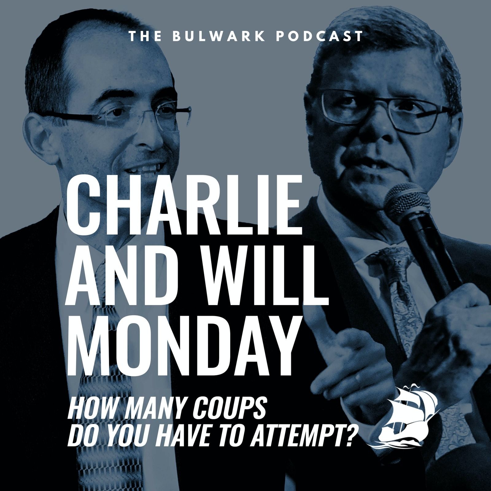 Will Saletan: How Many Coups Do You Have to Attempt? by The Bulwark Podcast