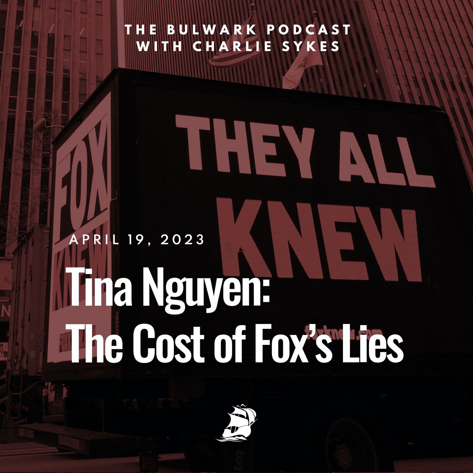 Tina Nguyen: The Cost of Fox’s Lies by The Bulwark Podcast
