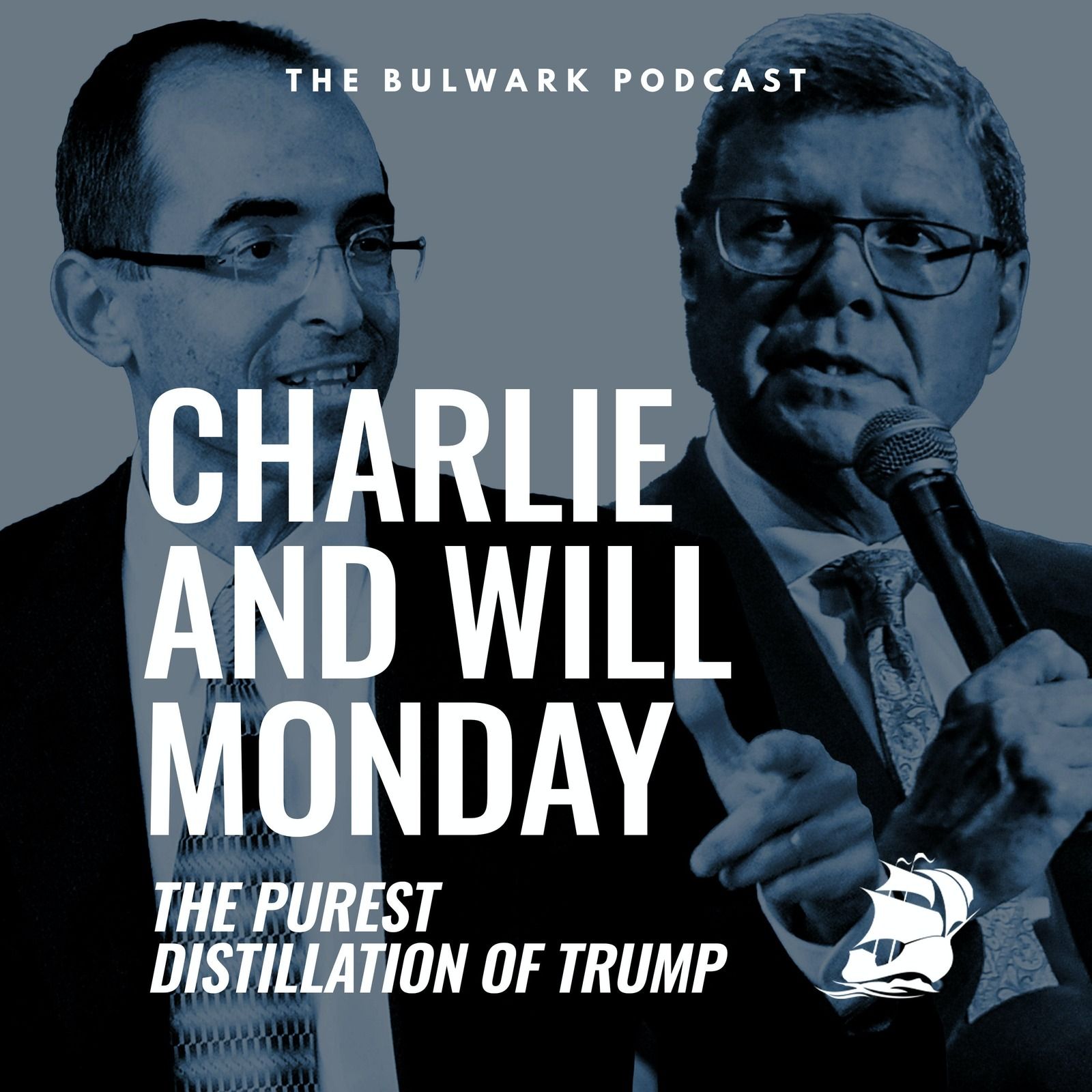 Will Saletan: The Purest Distillation of Trump  by The Bulwark Podcast