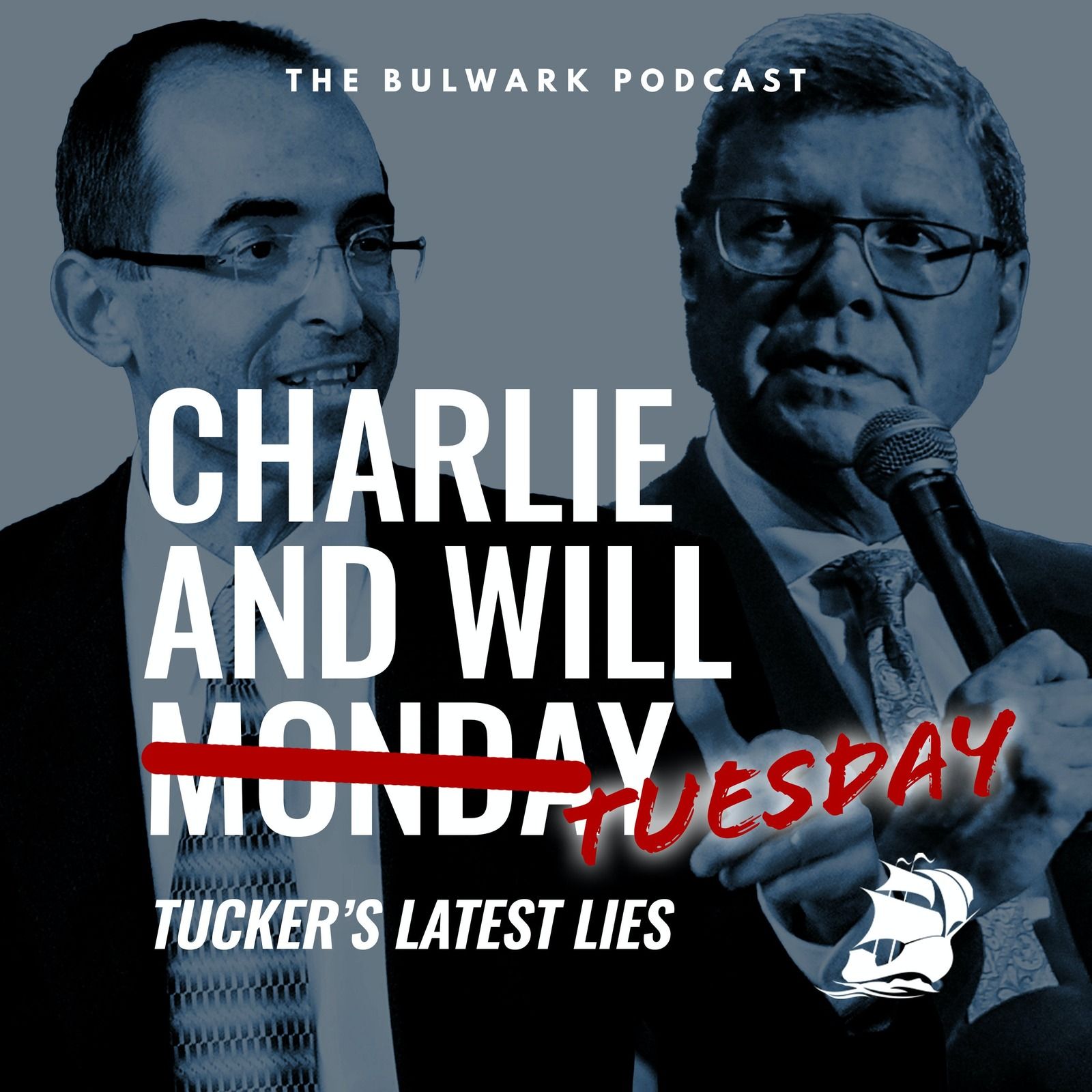 Tucker’s Latest Lies by The Bulwark Podcast