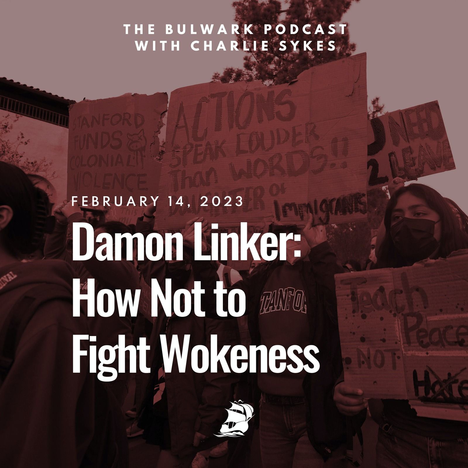 Damon Linker: How Not to Fight Wokeness by The Bulwark Podcast