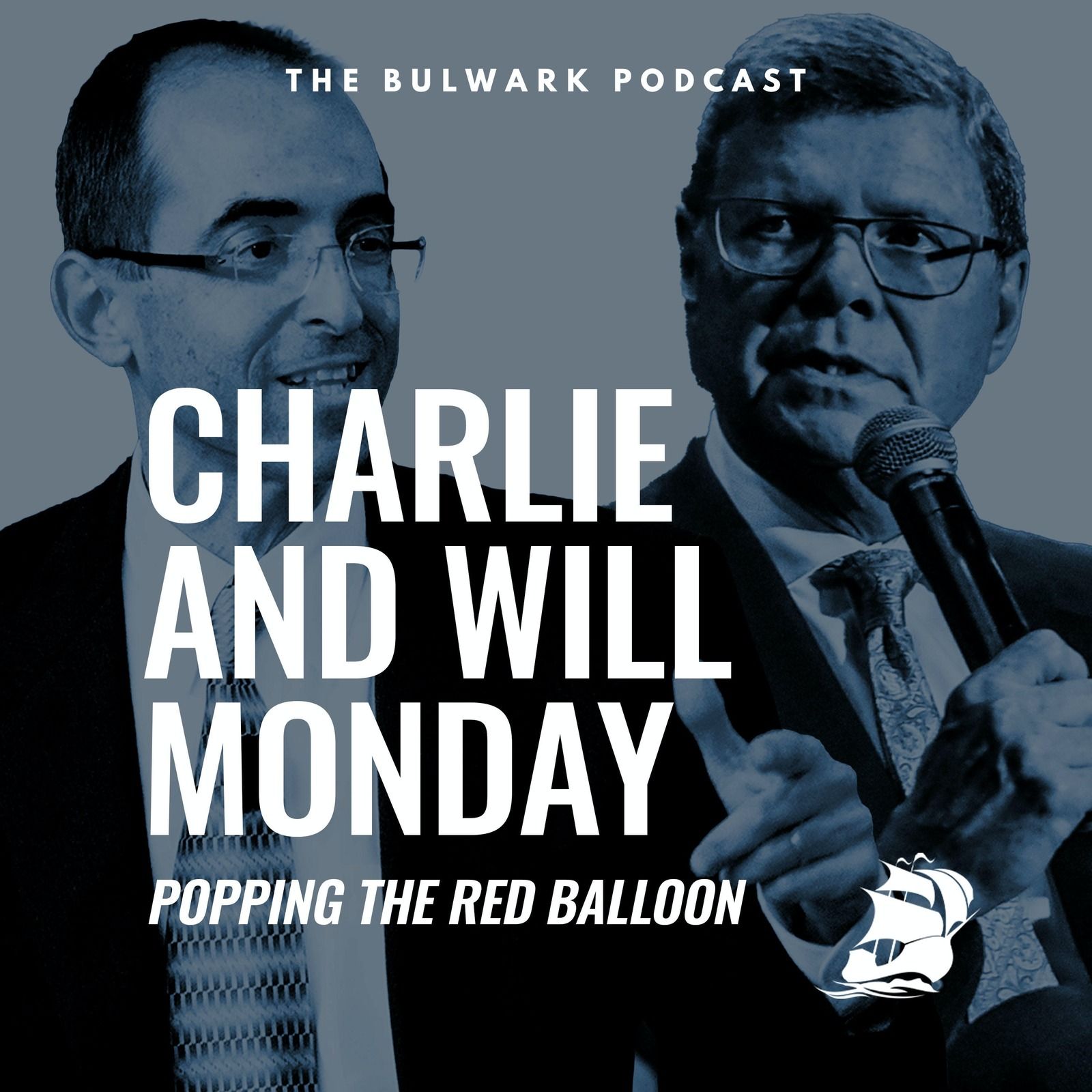 Will Saletan: Popping the Red Balloon by The Bulwark Podcast