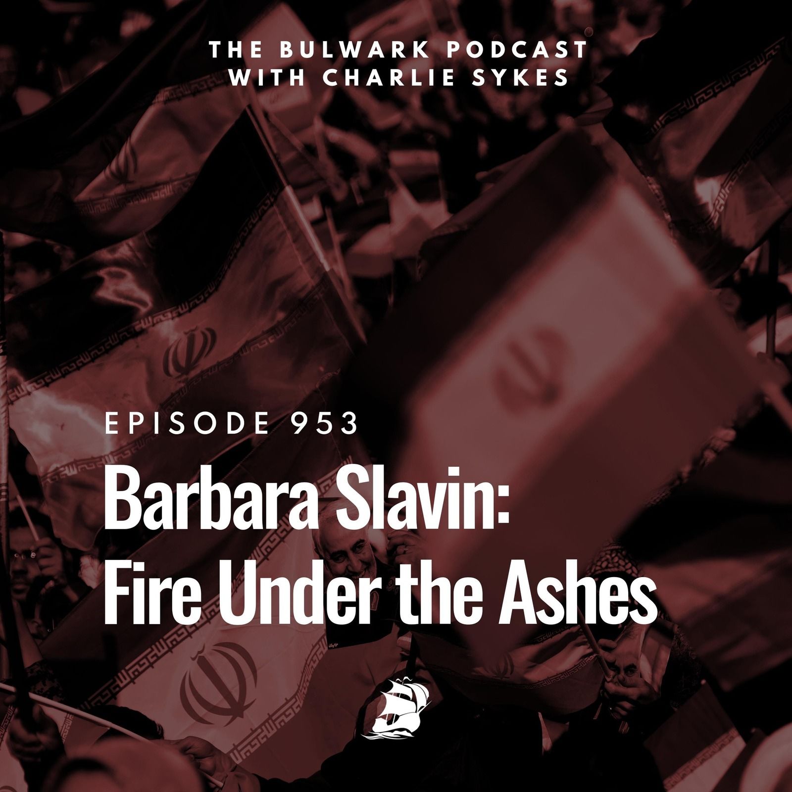 Barbara Slavin: Fire Under the Ashes