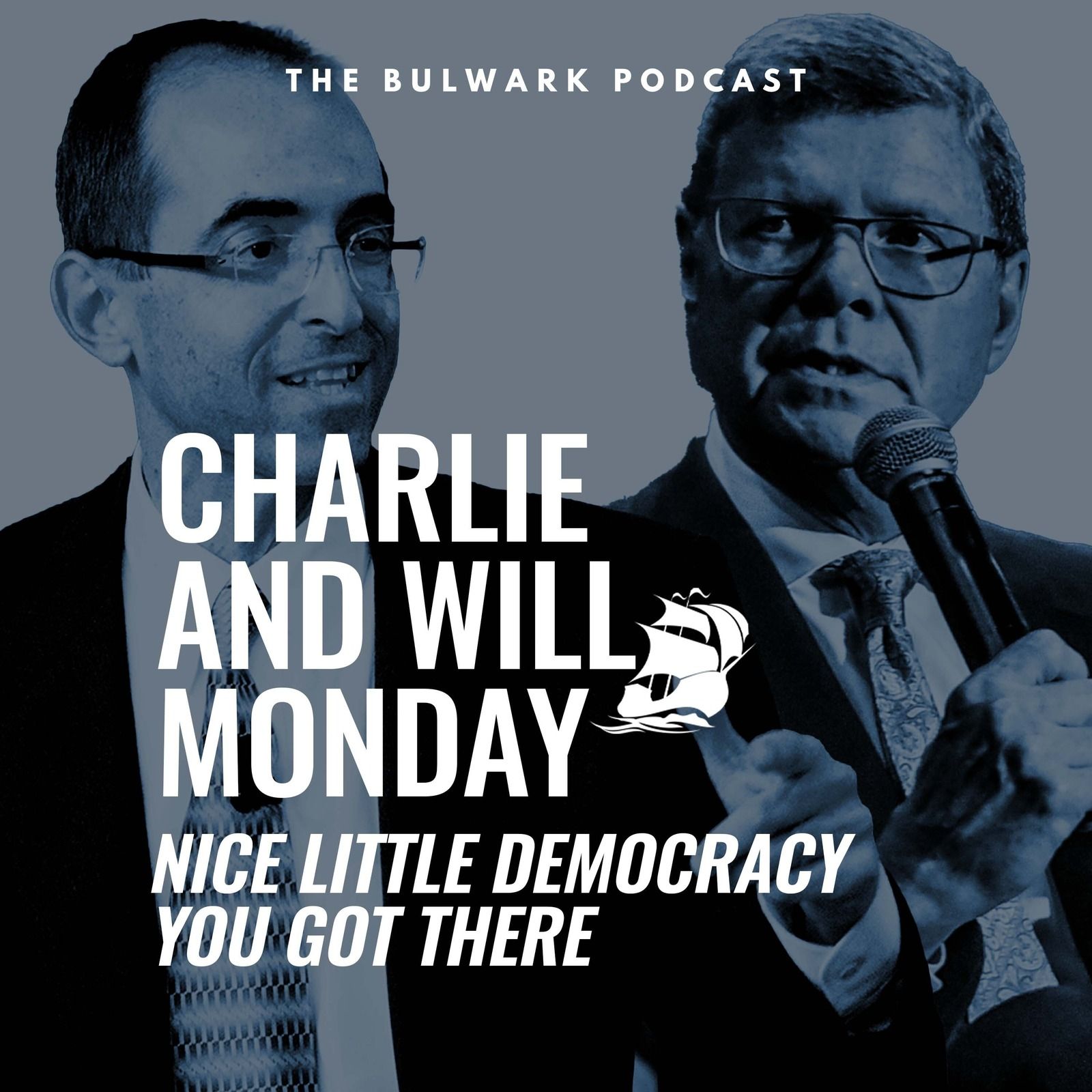 Will Saletan: Nice Little Democracy You Got There by The Bulwark Podcast