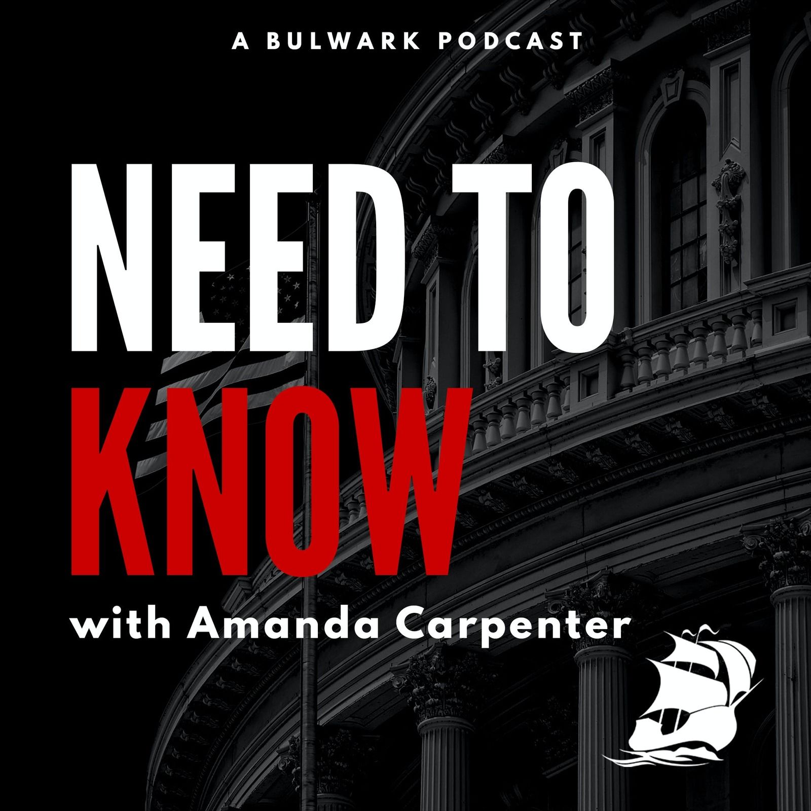 Amanda Carpenter: Need to Know by The Bulwark Podcast
