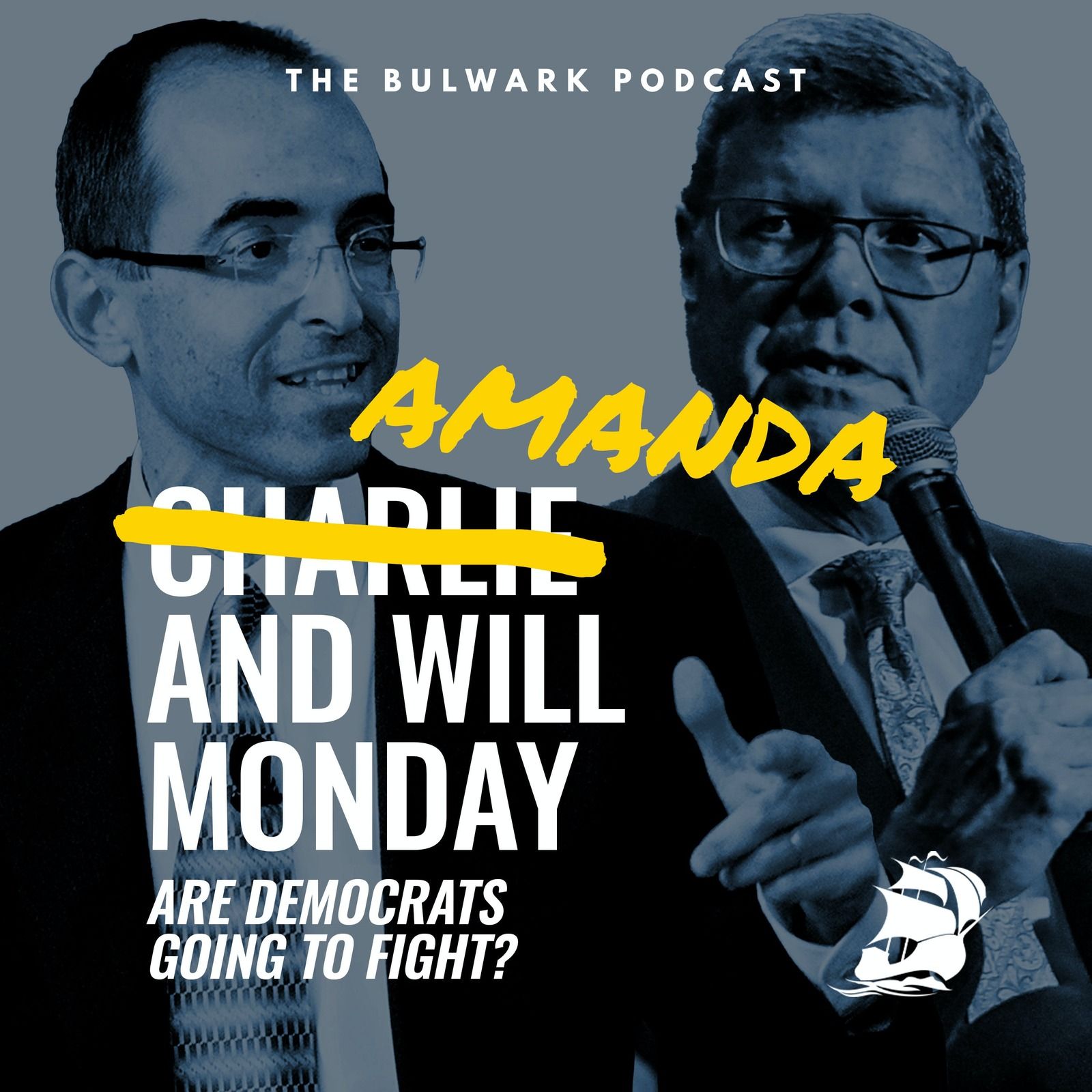Will Saletan: Are Democrats Going to Fight? by The Bulwark Podcast