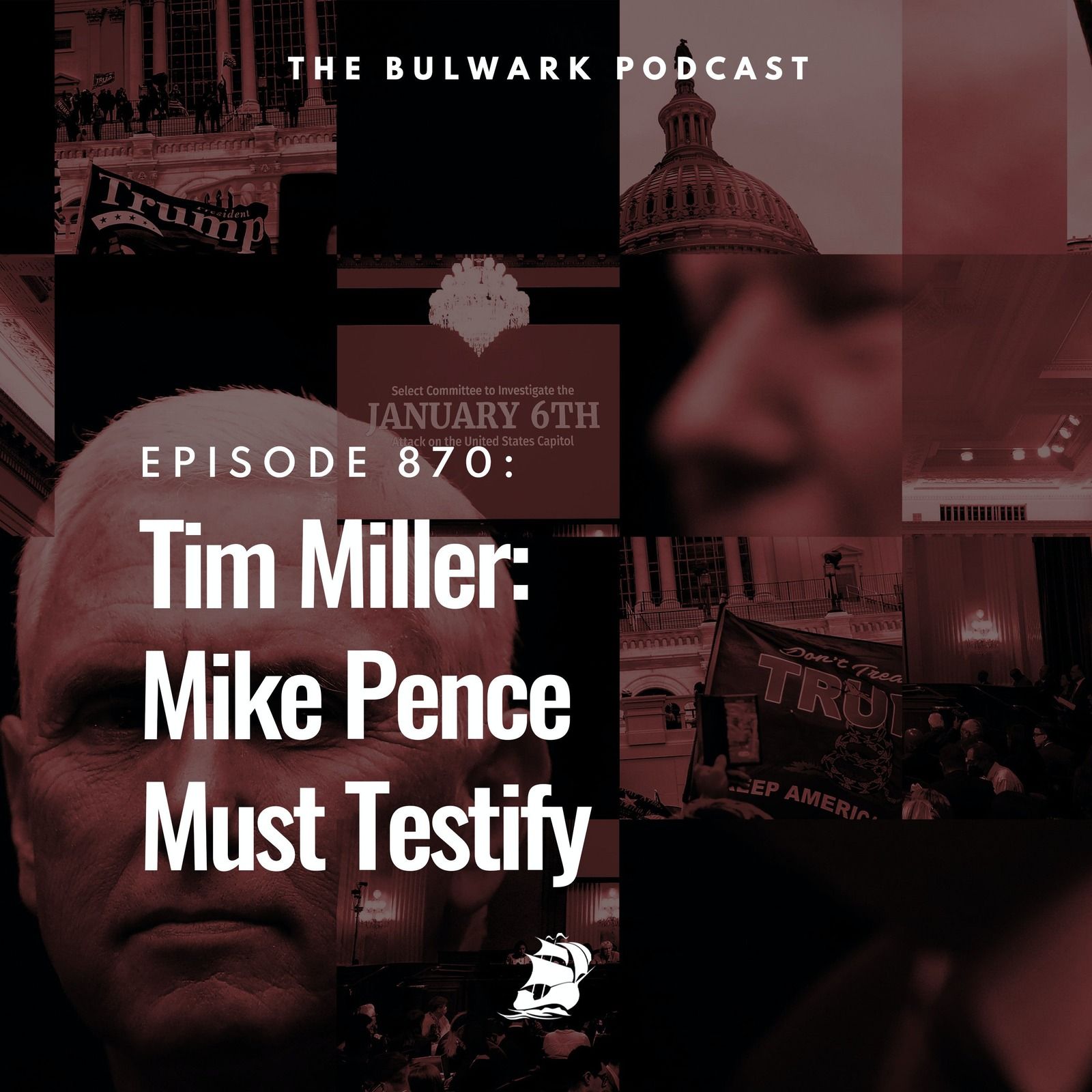 Tim Miller: Mike Pence Must Testify by The Bulwark Podcast