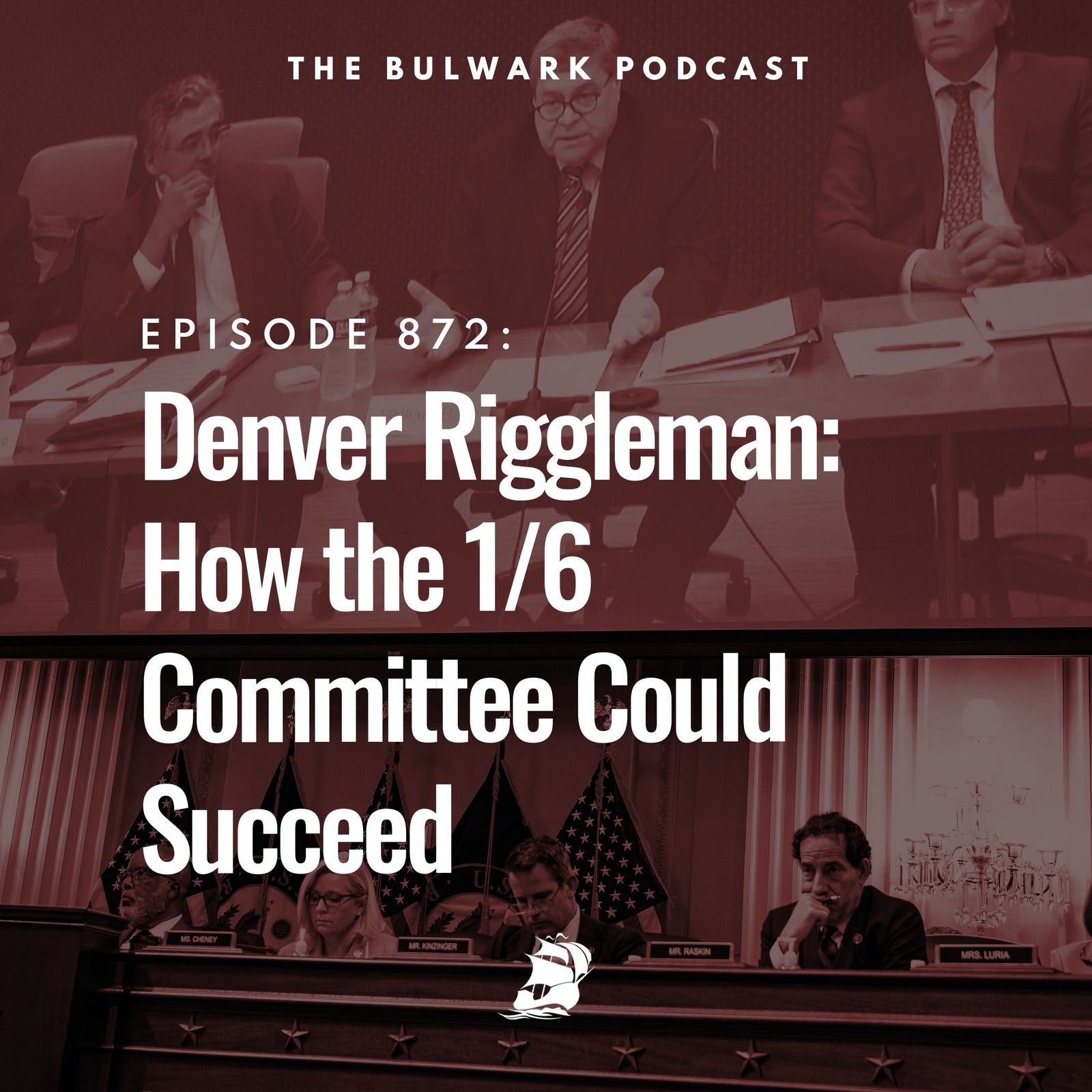 Denver Riggleman: How the 1/6 Committee could succeed by The Bulwark Podcast