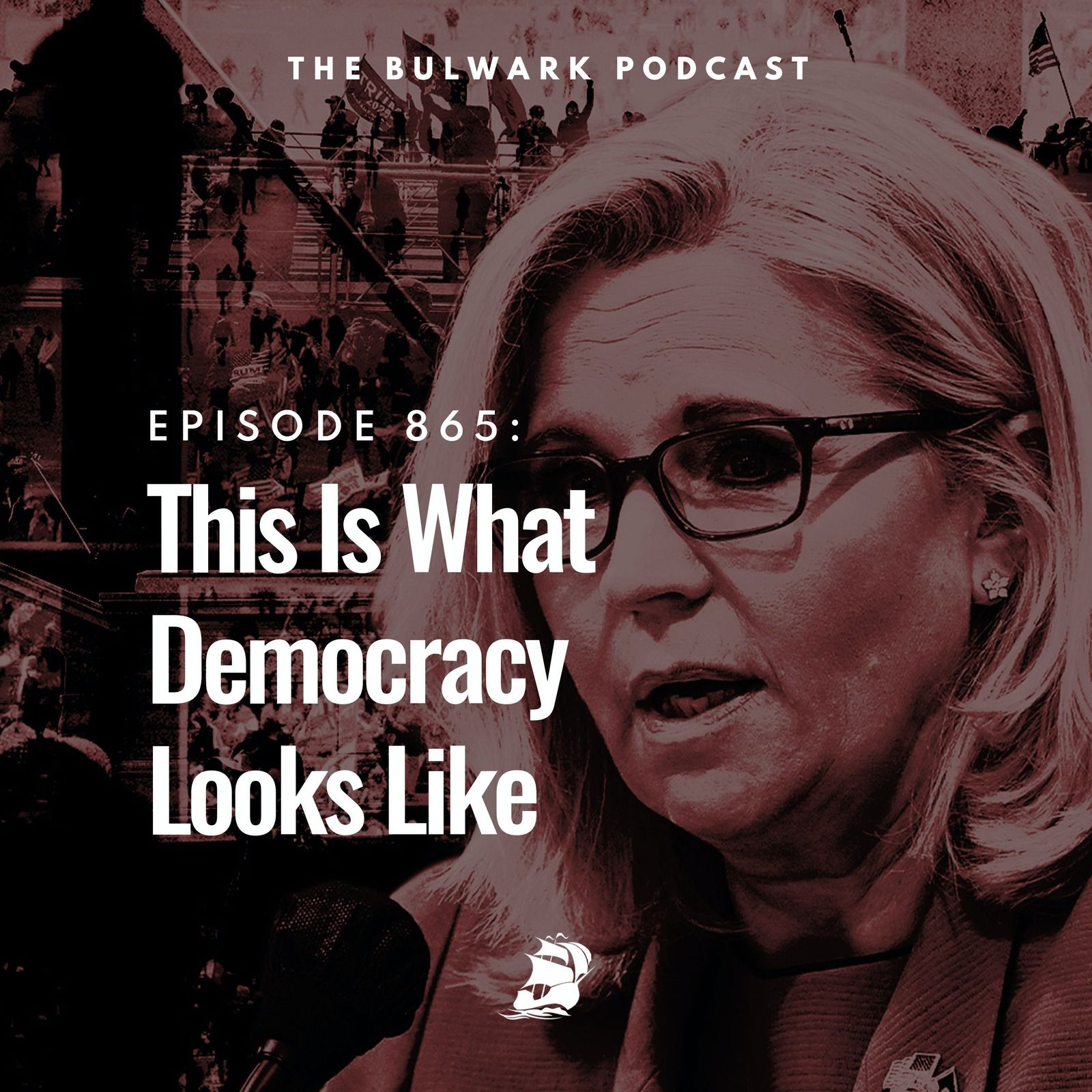 This Is What Democracy Looks Like by The Bulwark Podcast