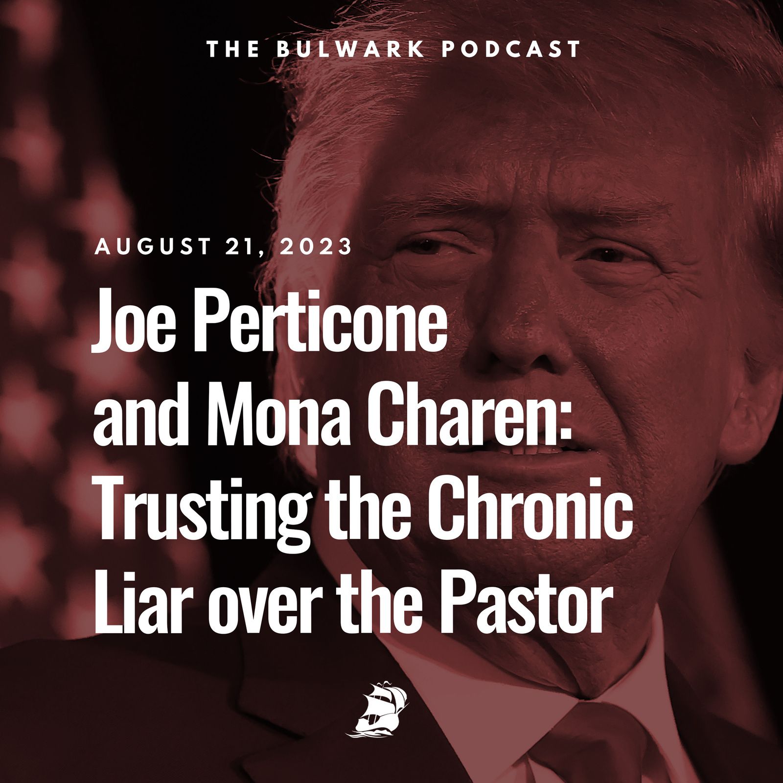 Joe Perticone and Mona Charen: Trusting the Chronic Liar over the Pastor
