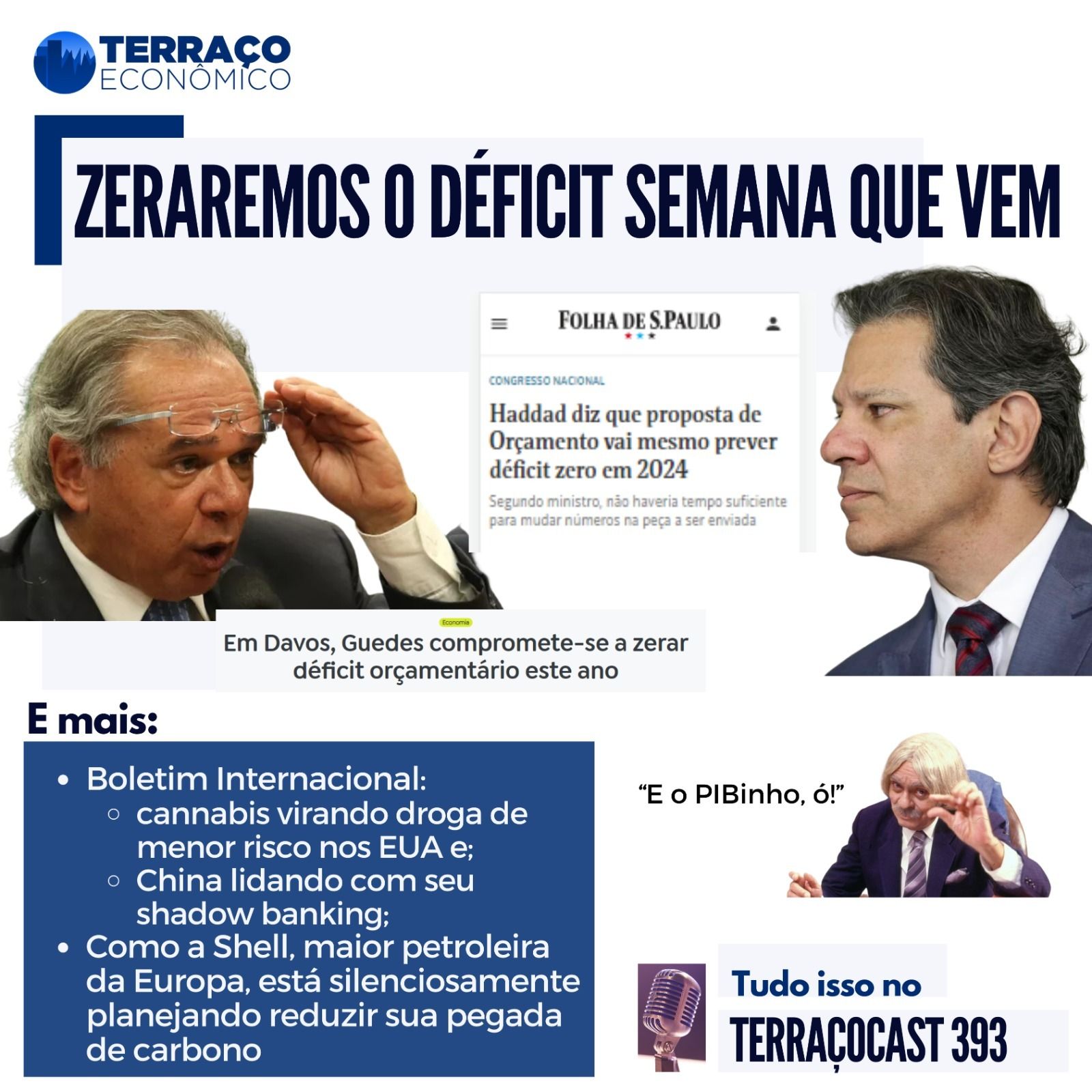 ZERAREMOS O DÉFICIT SEMANA QUE VEM no TerraçoCast #393 episode artwork