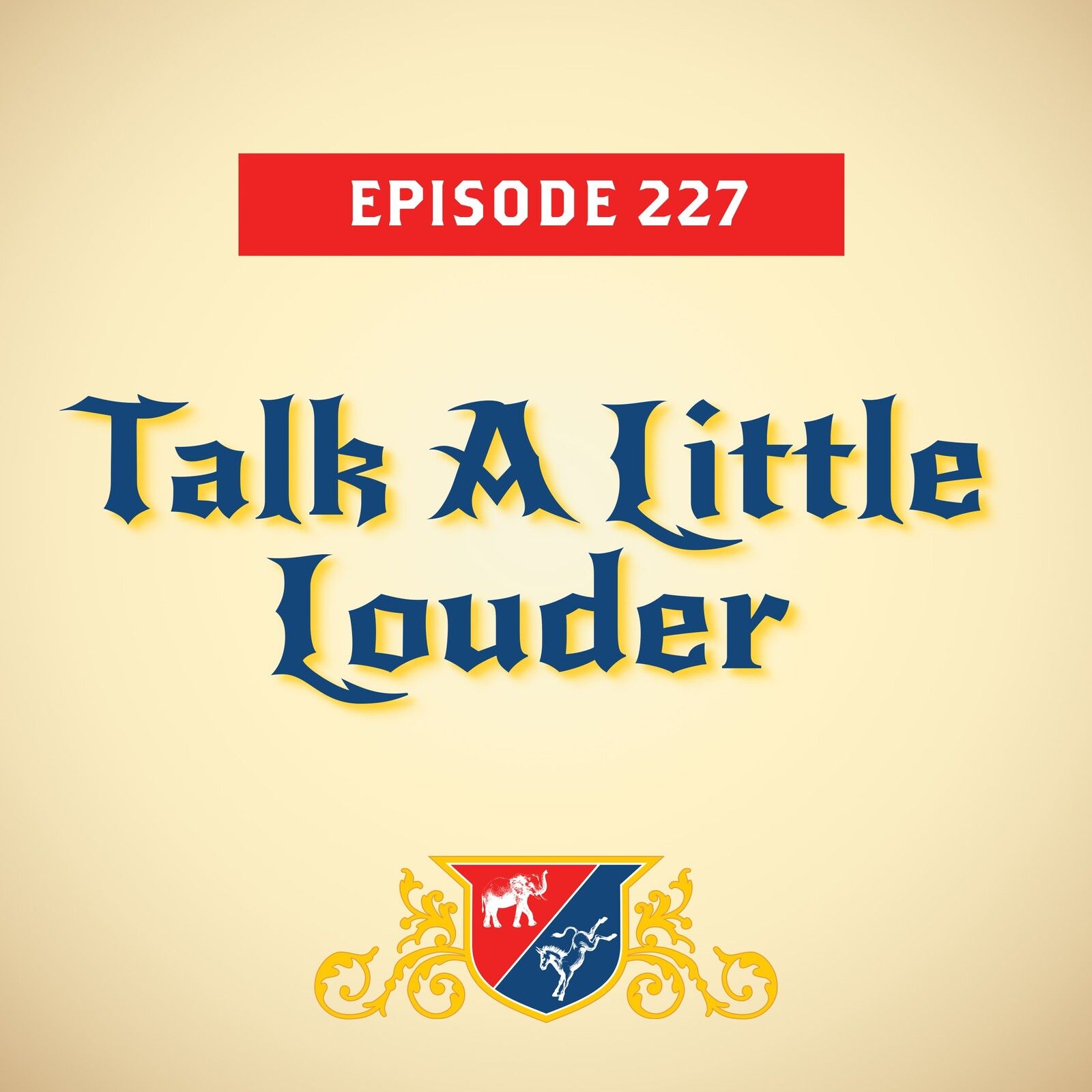 Talk A Little Louder (with Jeff Zeleny)