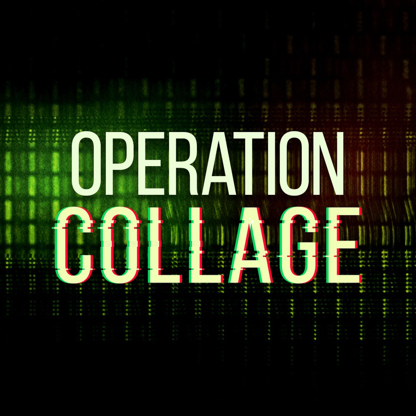 12: Operation Collage