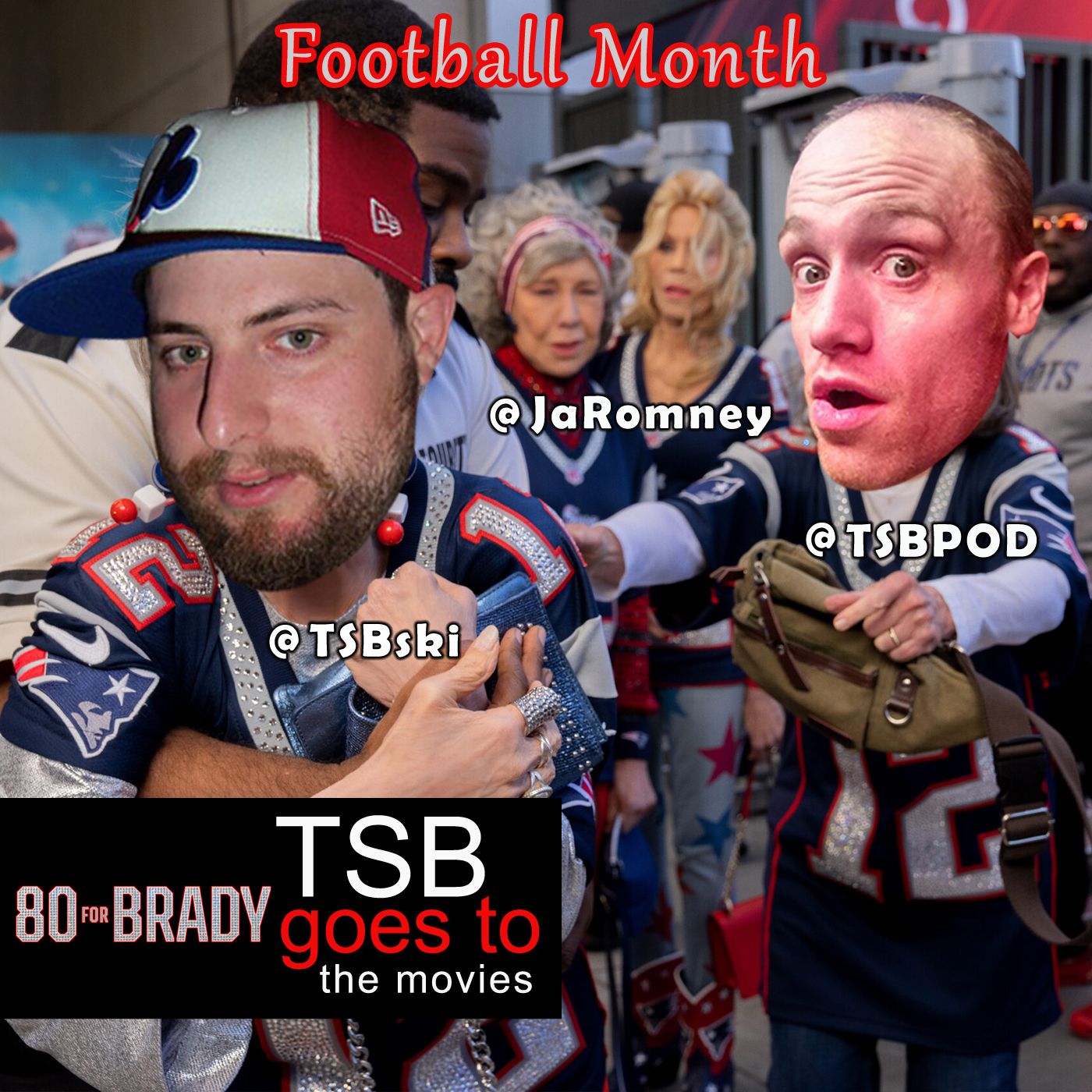 TSBGTTM Football Month - 80 For Brady episode artwork