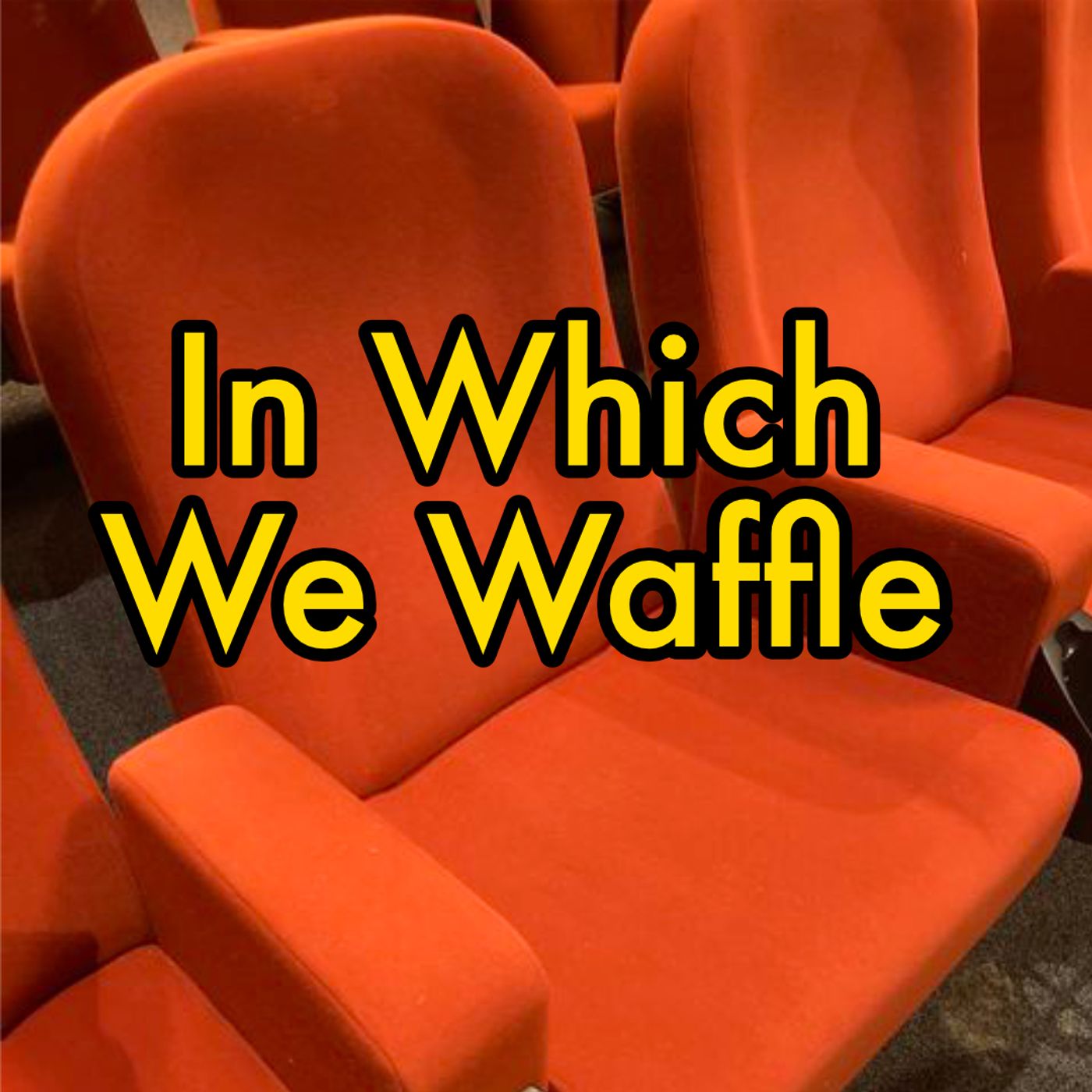 17: 17. In Which We Waffle episode artwork