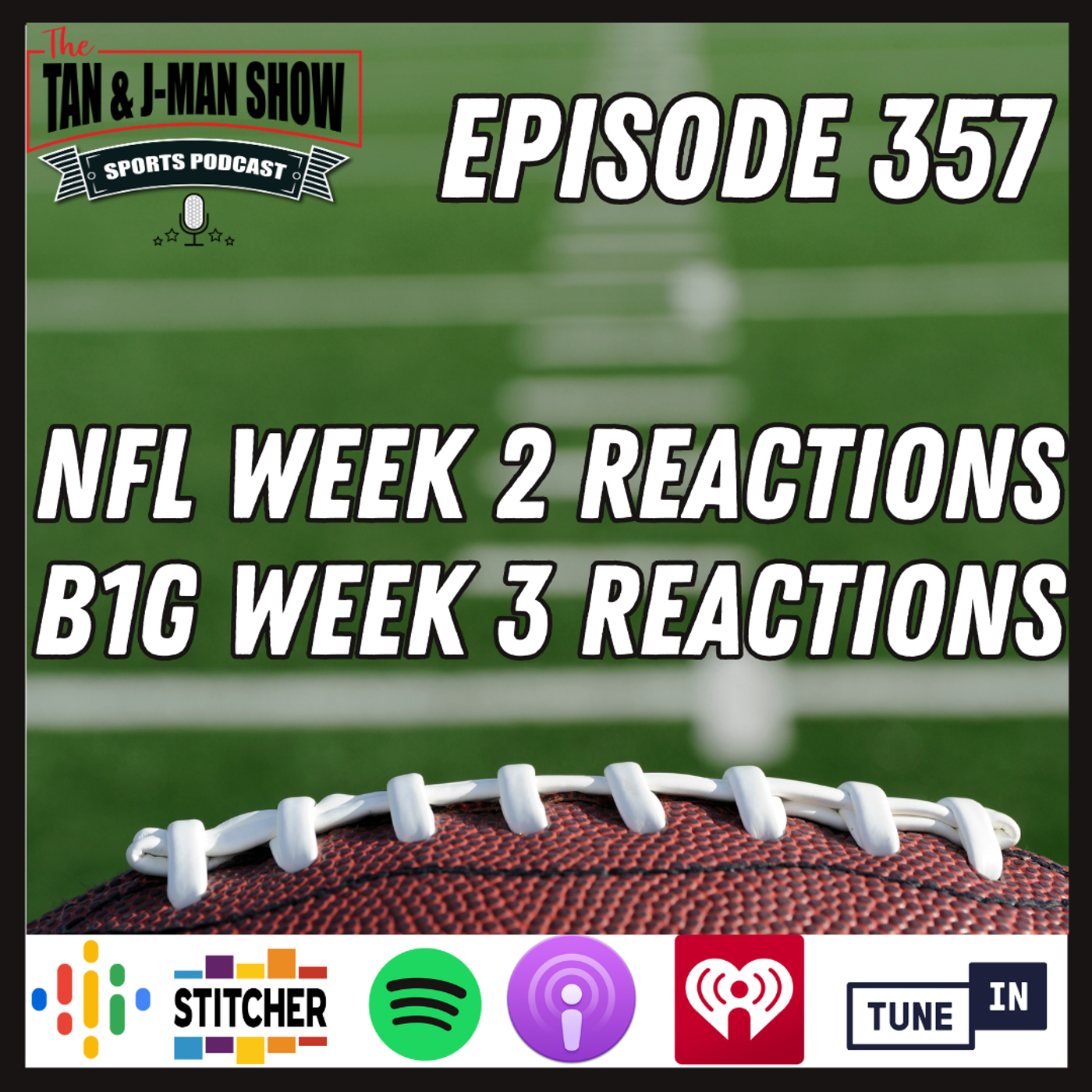 S7 Ep357: NFL Week 2 Reactions, College Football Week 3 Slate Was Weak, Cubs Are Choking episode artwork
