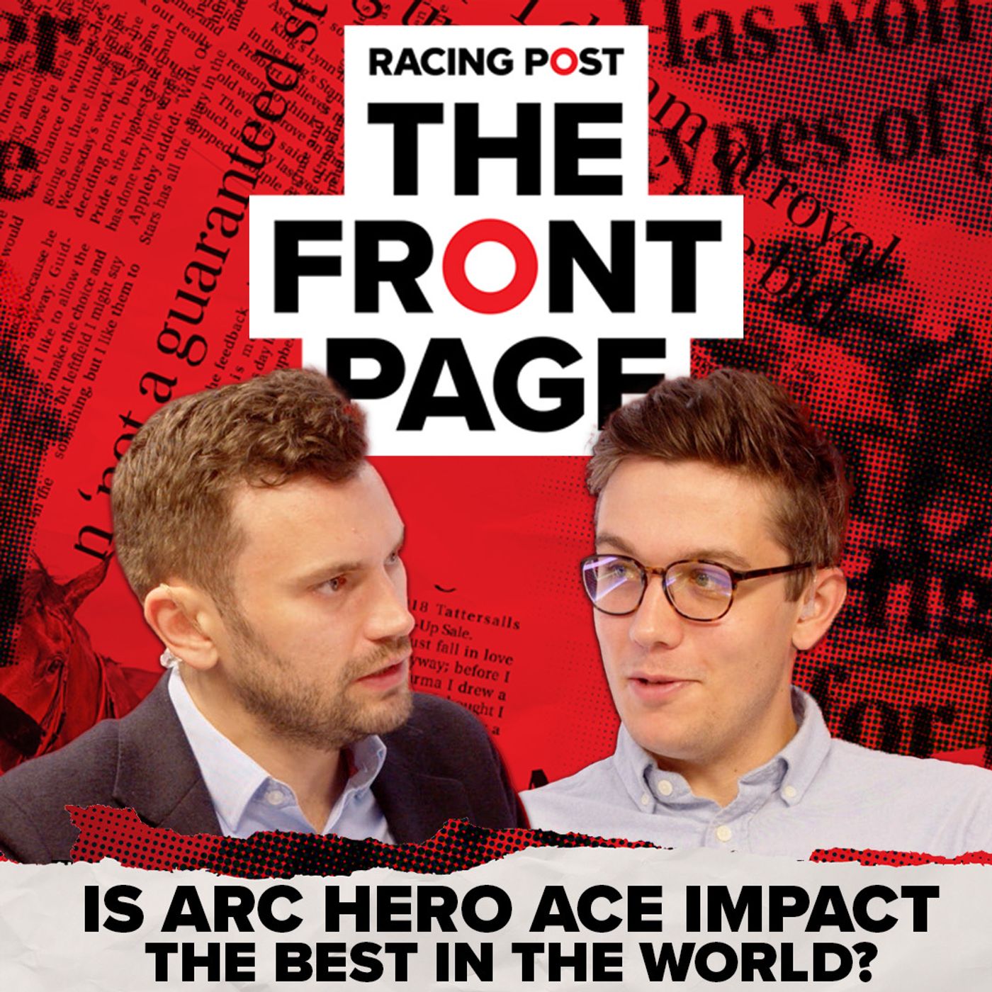 110: Is Arc hero ACE IMPACT the best in the world? | The Front Page | Horse Racing News