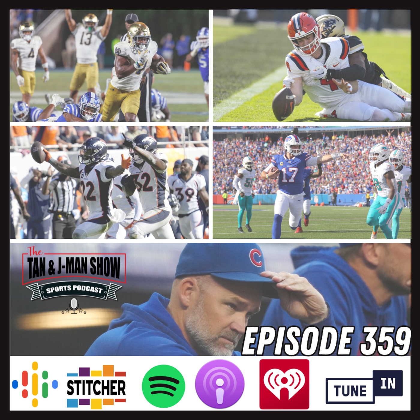 S7 Ep359: The Cubs Miss The Playoffs | Notre Dame Survives | Purdue Beats Illinois | Broncos Aren't Going 0-17 | Dolphins Get Humbled episode artwork