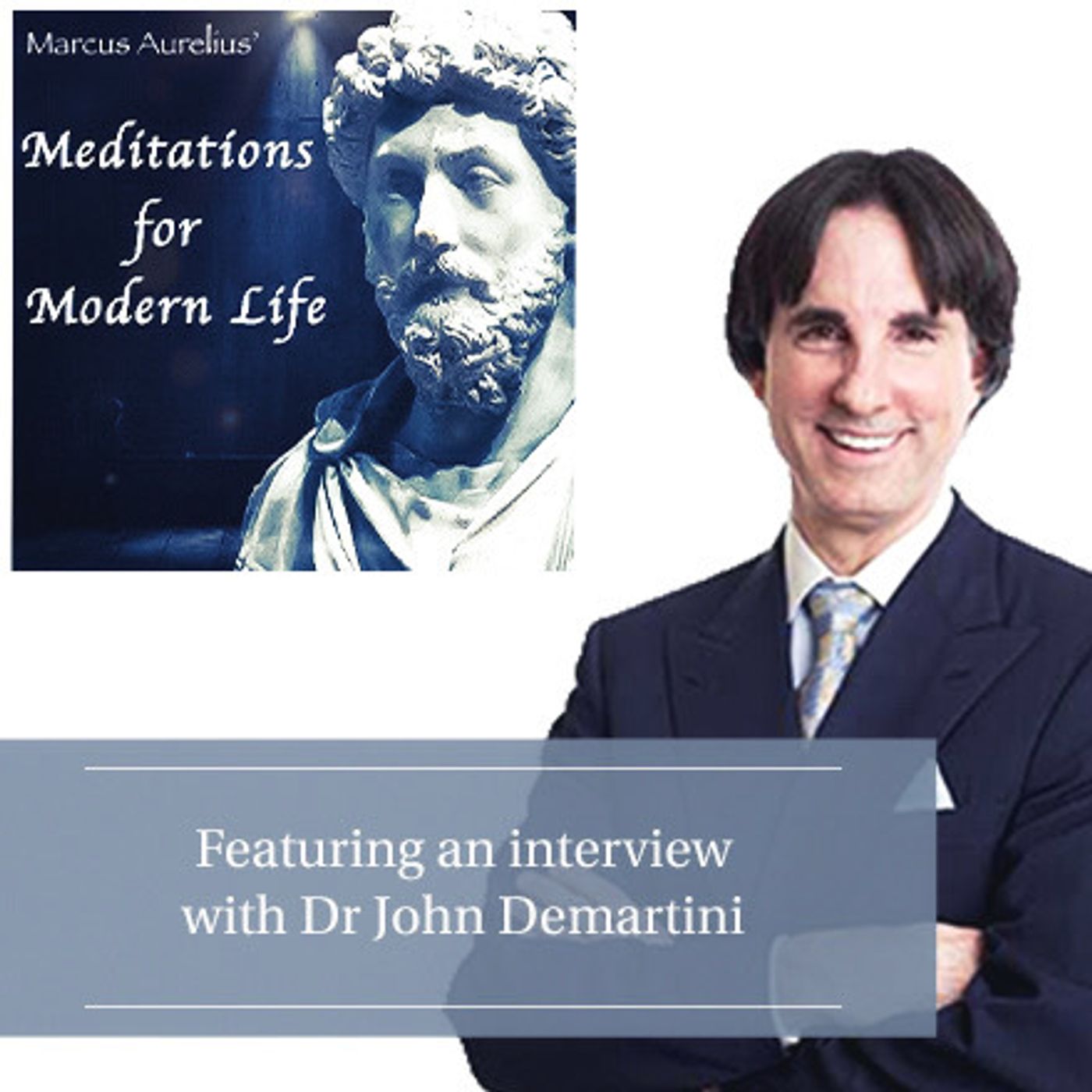 68: The Dr John Demartini Interview! Special Guest episode!
