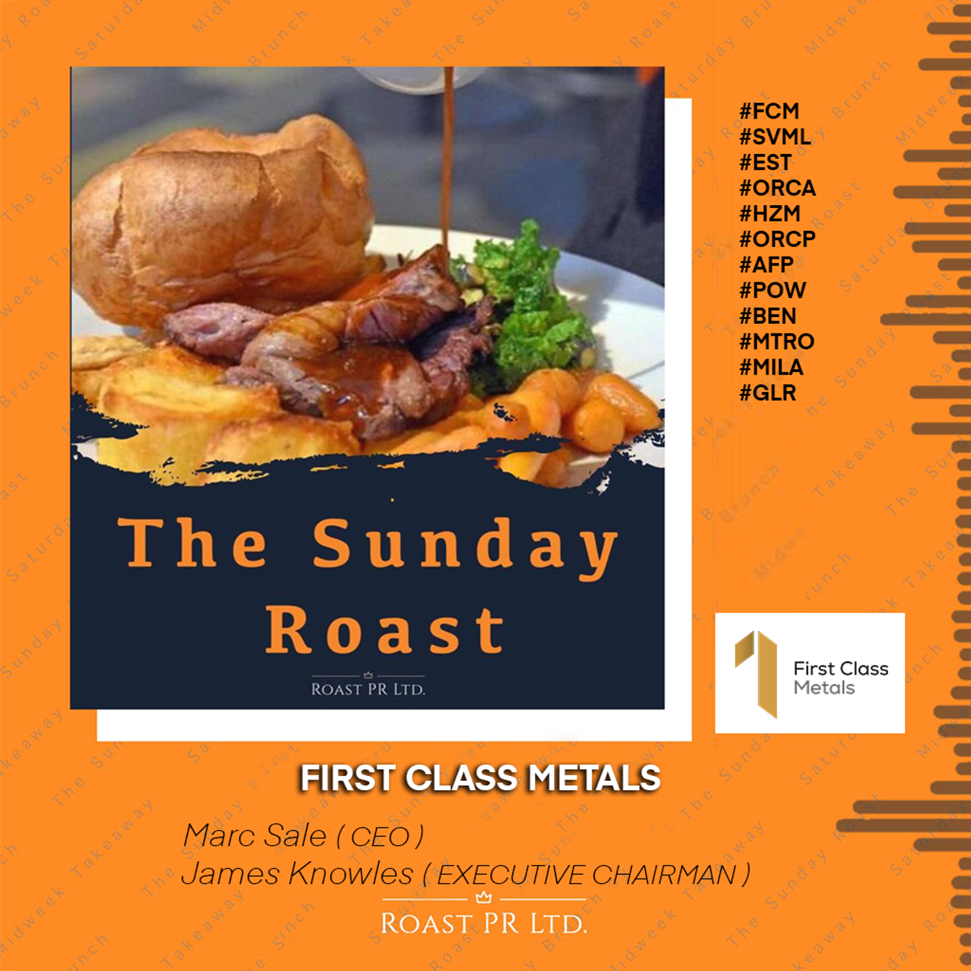 S6 Ep8: Sunday Roast featuring Marc Sale and James Knowles, CEO and Executive Chairman of First Class Metals. #FCM #SVML #EST #ORCA #HZM #ORCP #AFP #POW #BEN #MTRO #MILA #GLR episode artwork