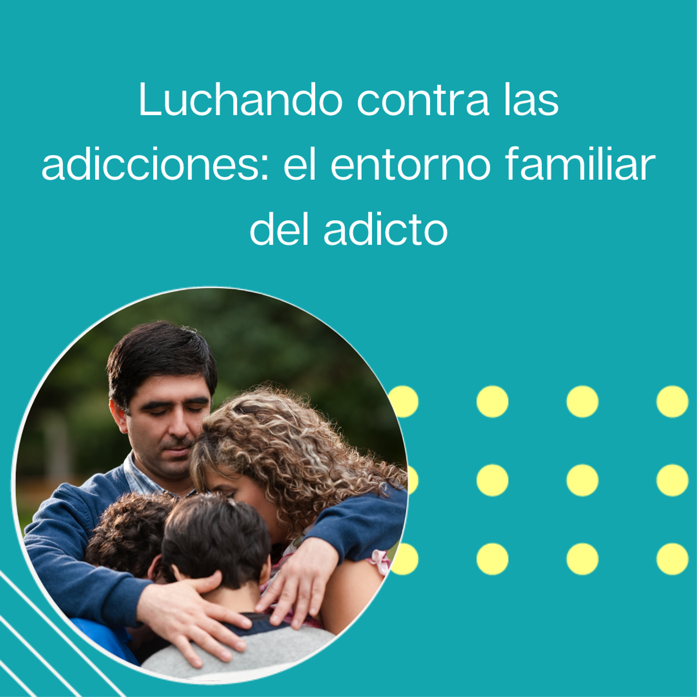256: "Luchando contra las adicciones: el entorno familiar del adicto” | Tu programa "Hablemos" con el Dr. Eduardo López Navarro | episode artwork