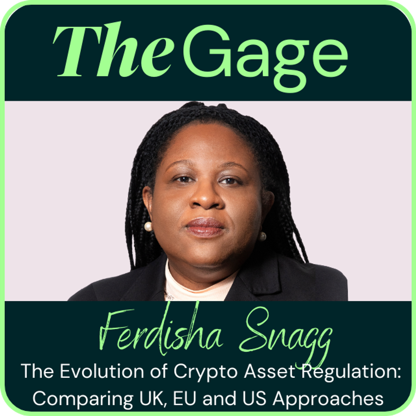 Episode 22 - The Evolution of Crypto Asset Regulation: Comparing UK, EU and US Approaches episode artwork