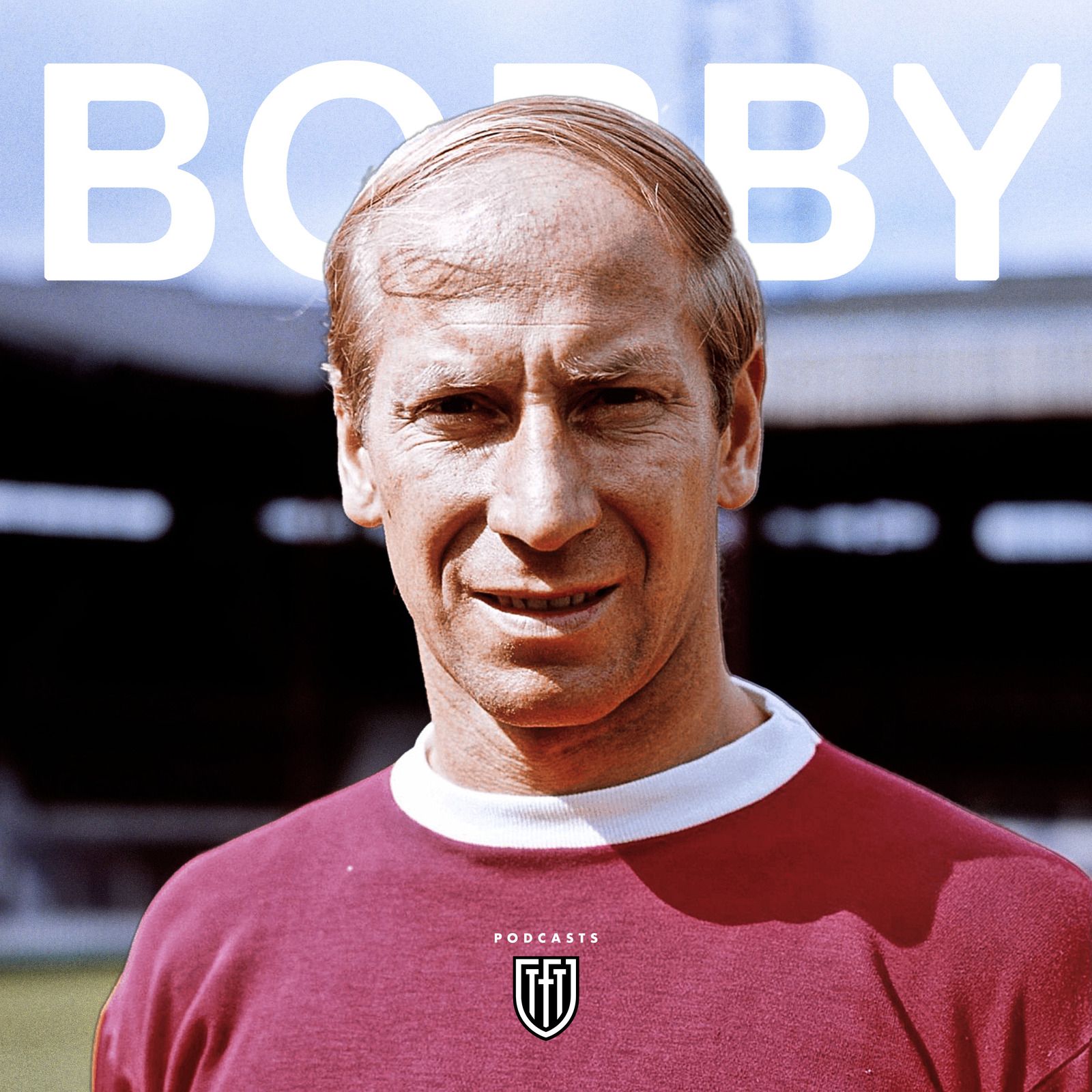 A tribute to Sir Bobby Charlton episode artwork