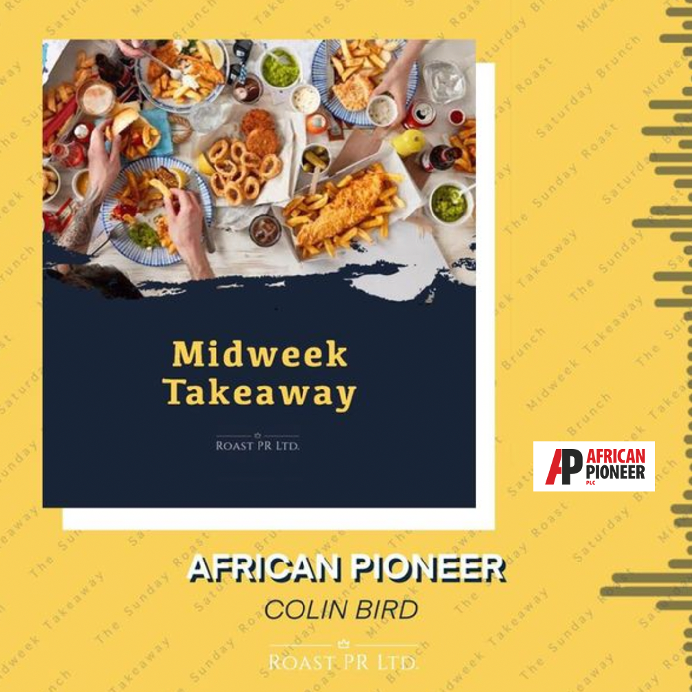 S6 Ep13: Midweek Takeaway with Colin Bird, Executive Chairman of African Pioneer (LSE:AFP) #AFP episode artwork