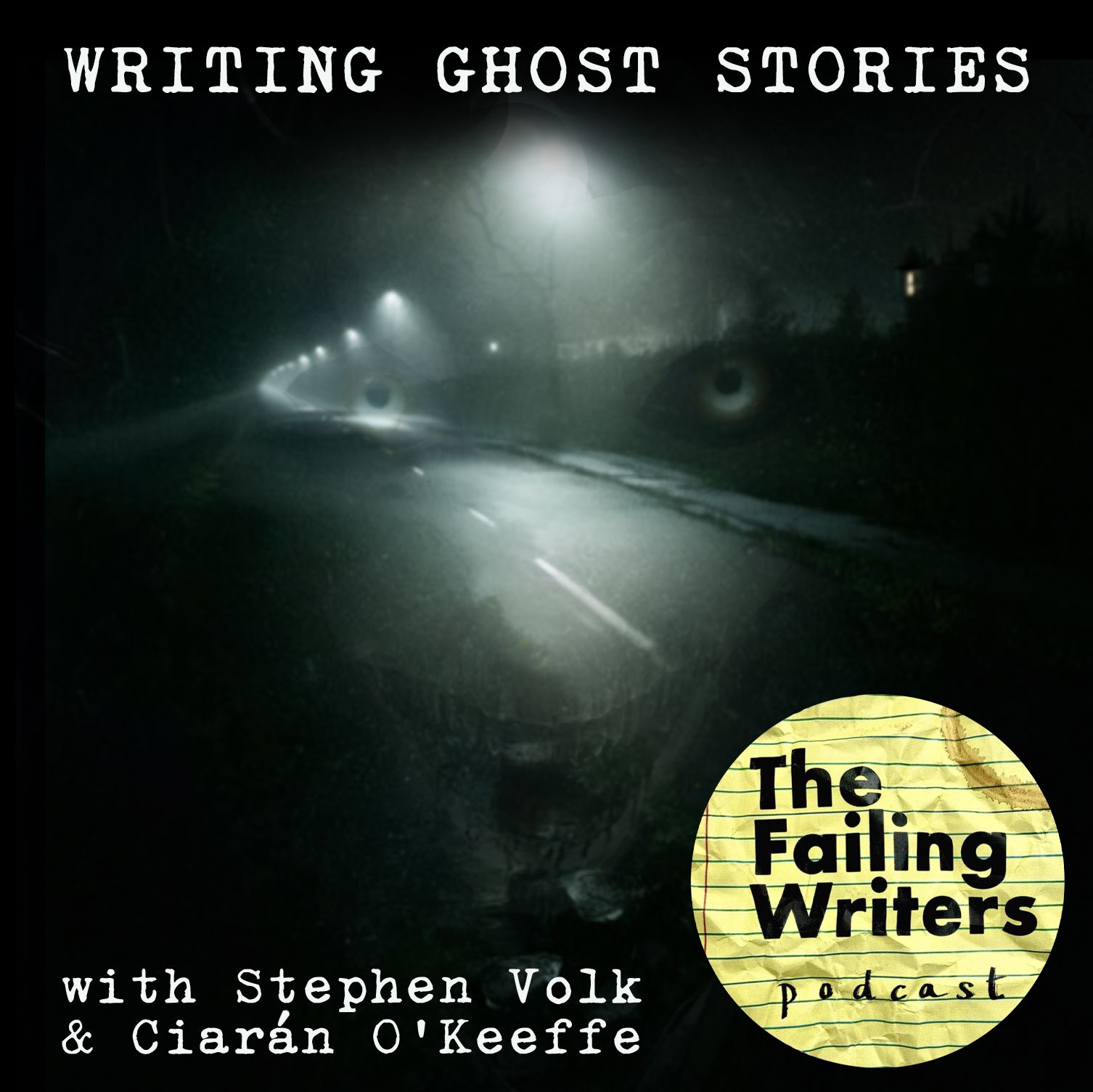 S3 Ep21: Writing Ghost Stories: with Stephen Volk & Ciaran O'Keeffe
