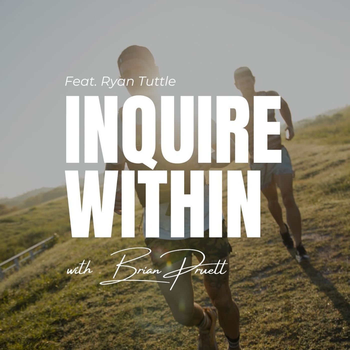 35: Inspire Desire (with Ryan Tuttle)