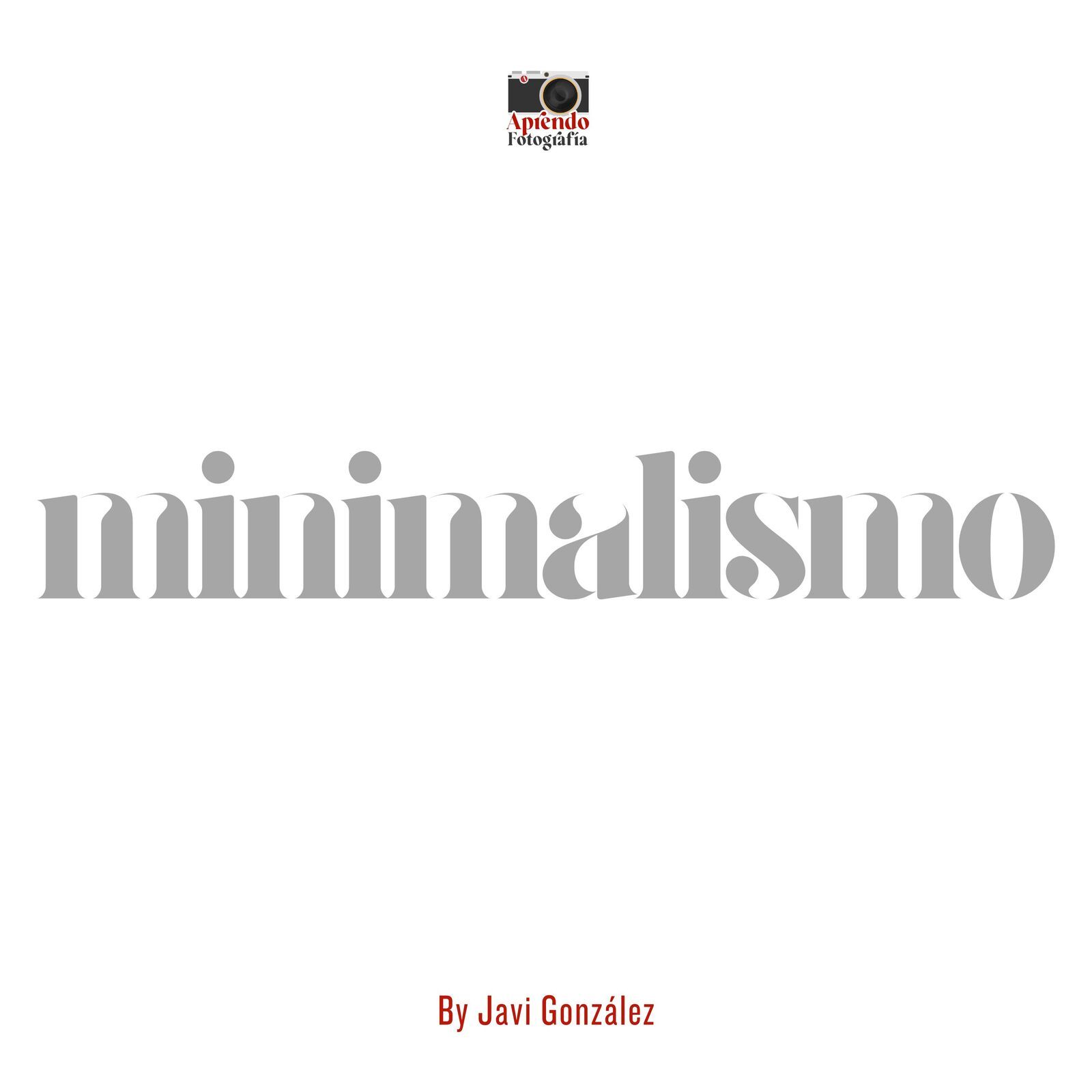 S7 Ep101: Minimalismo (y la fotografía) S7 Ep101: Minimalismo (y la fotografía)