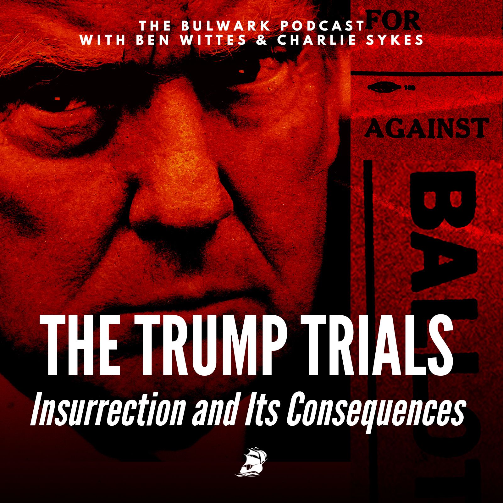 Insurrection and Its Consequences by The Bulwark Podcast
