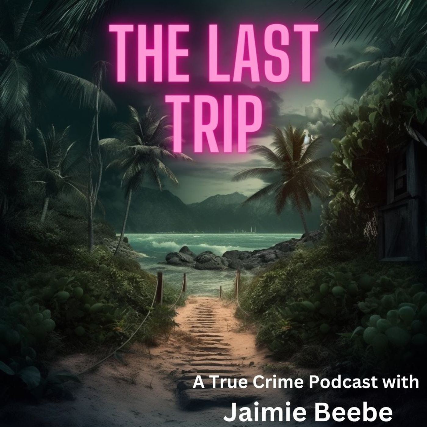 Introducing: The Last Trip