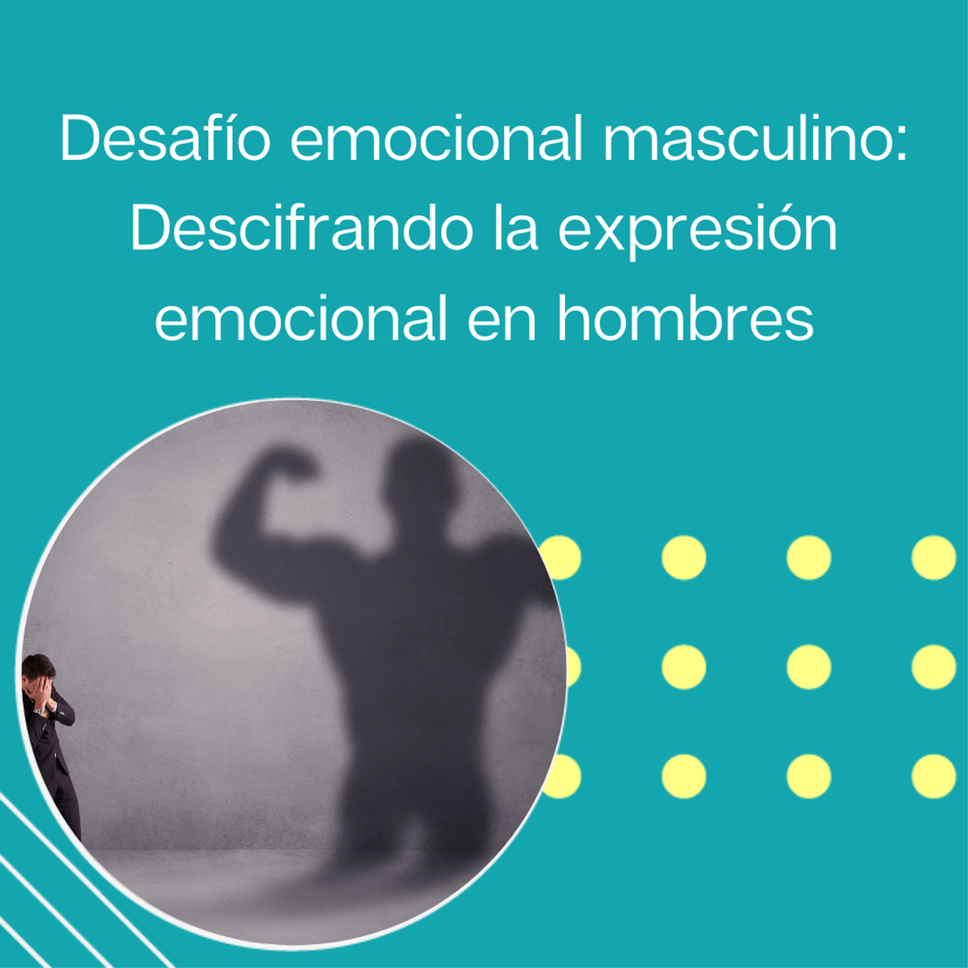260: Desafío emocional masculino: Descifrando la expresión emocional en hombres” | Tu programa "Hablemos" con el Dr. Eduardo López Navarro | episode artwork