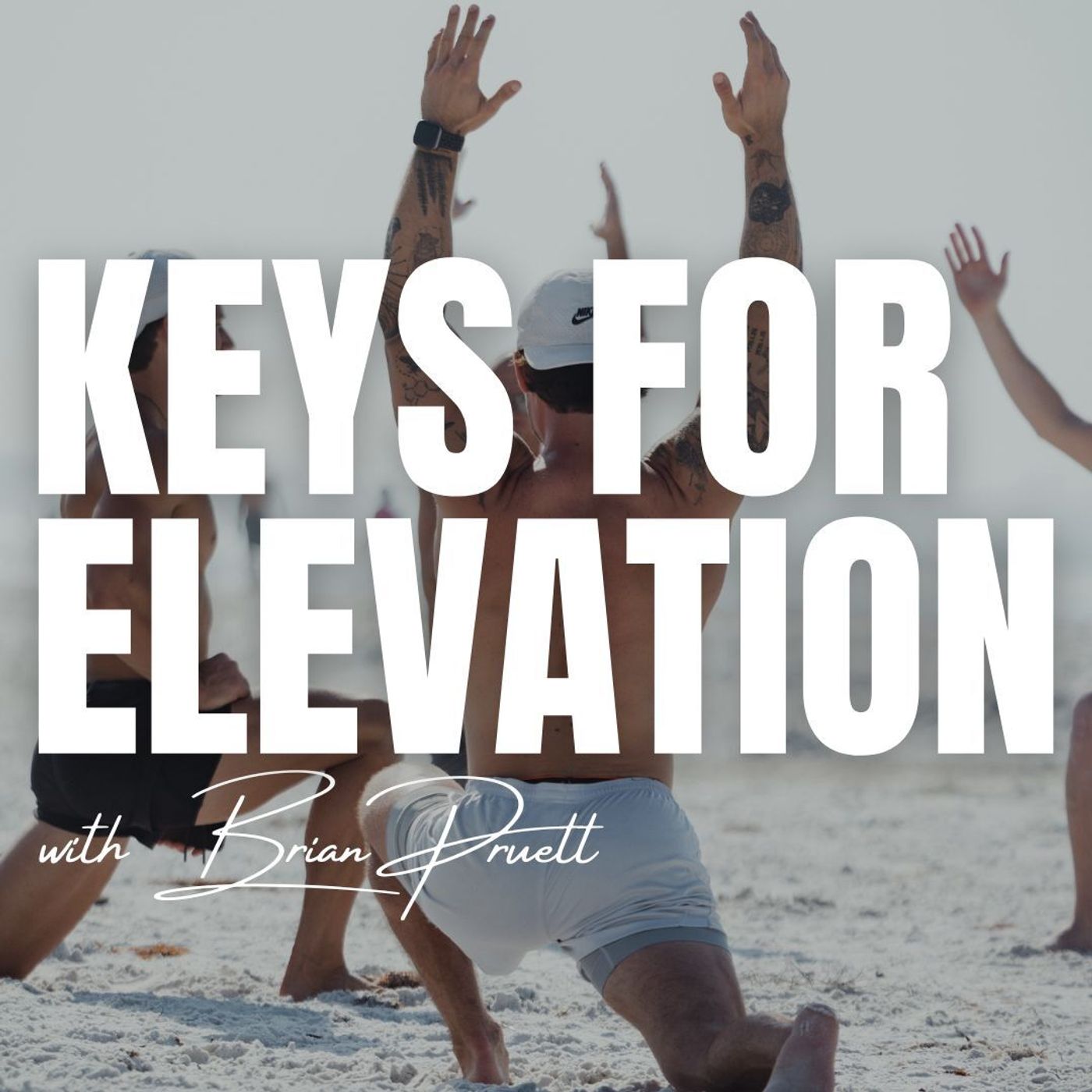 32: 3 Keys to Living Elevated