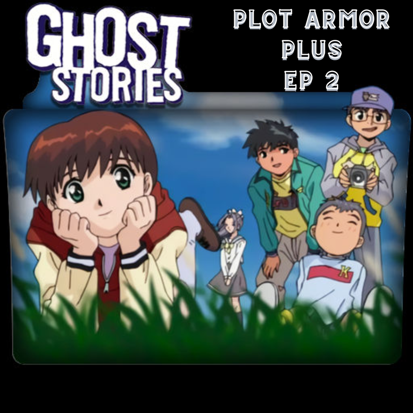 Episode 2! The Infamous Dub! Ghost Stories! episode artwork