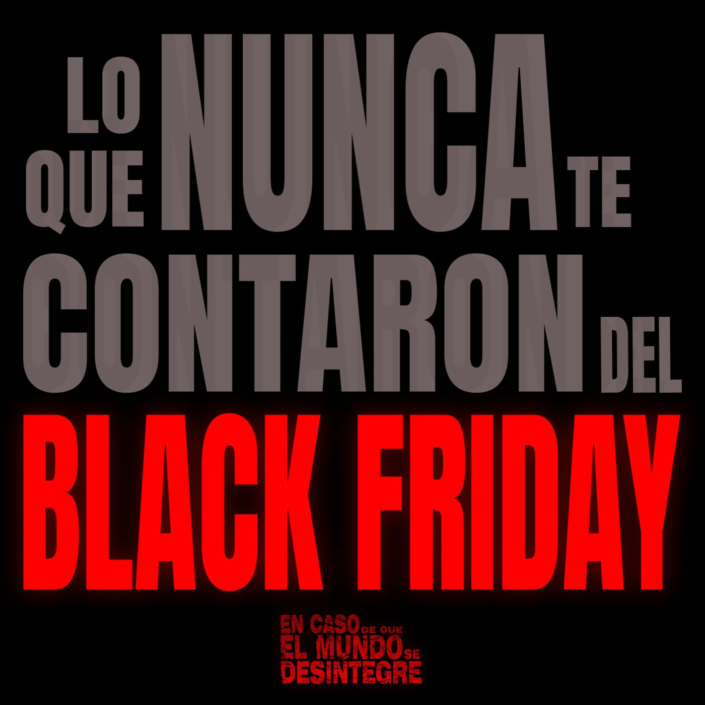 S25 Ep5662: Lo Que Nunca Te Contaron Del Black Friday