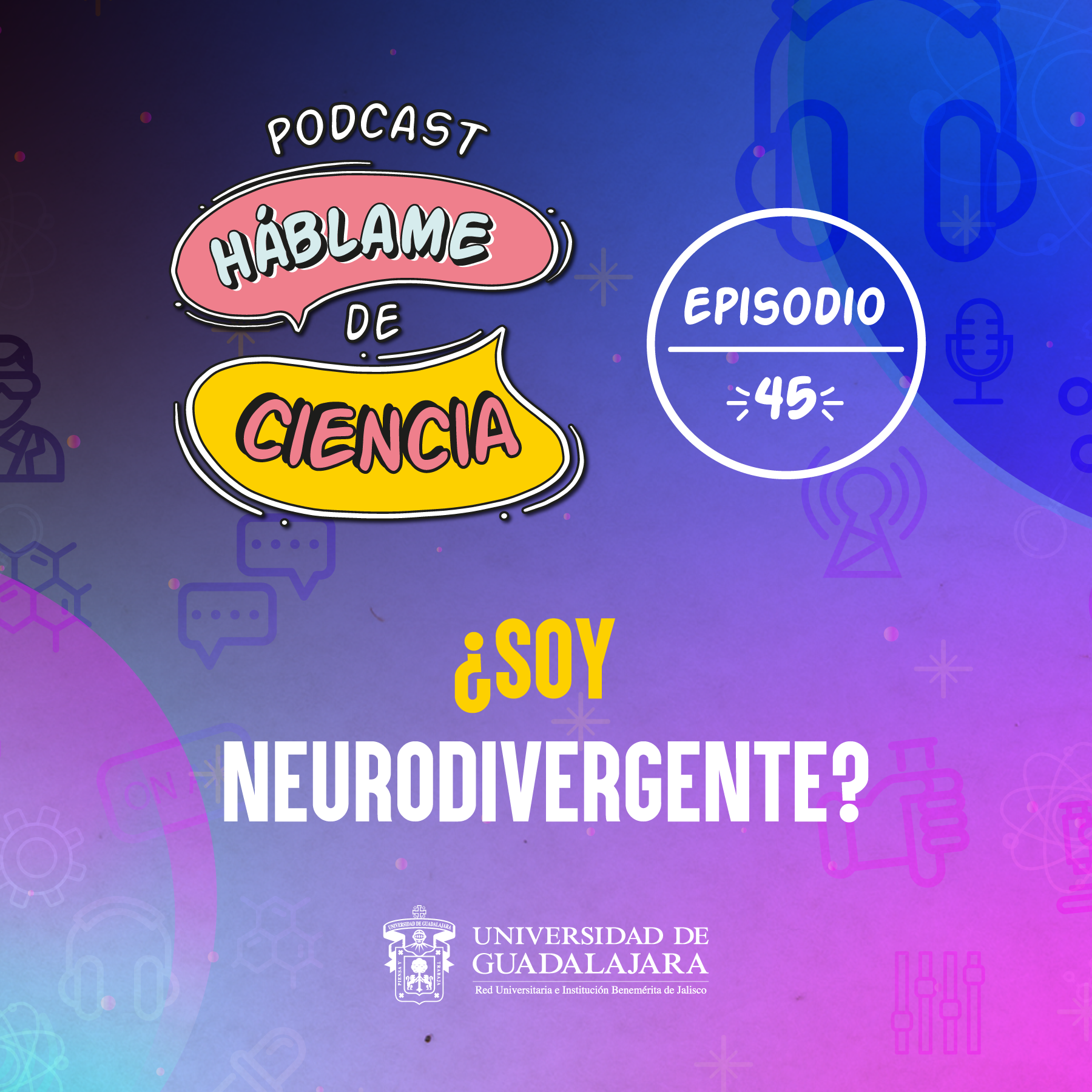 45: ¿Soy neurodivergente?