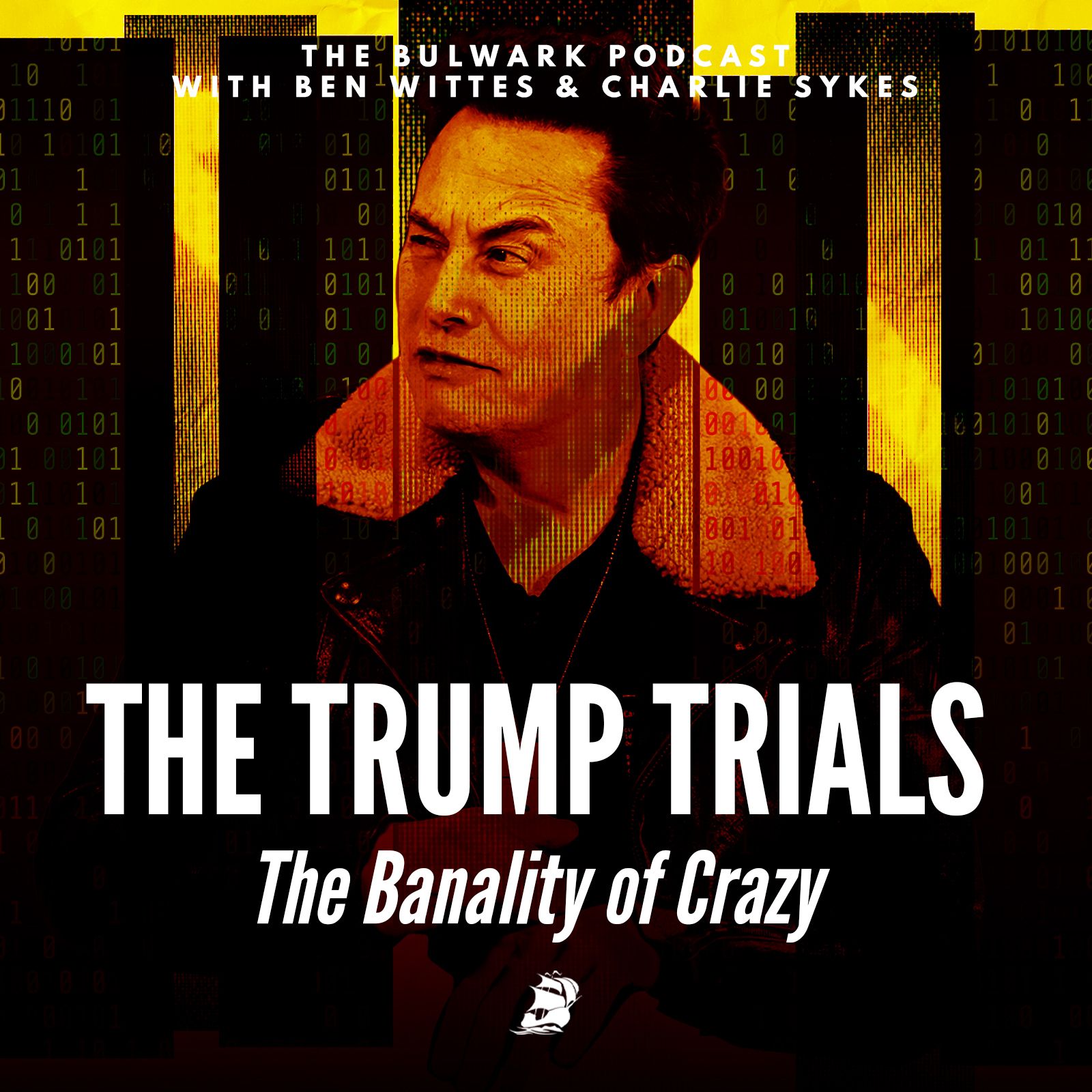 The Banality of Crazy by The Bulwark Podcast