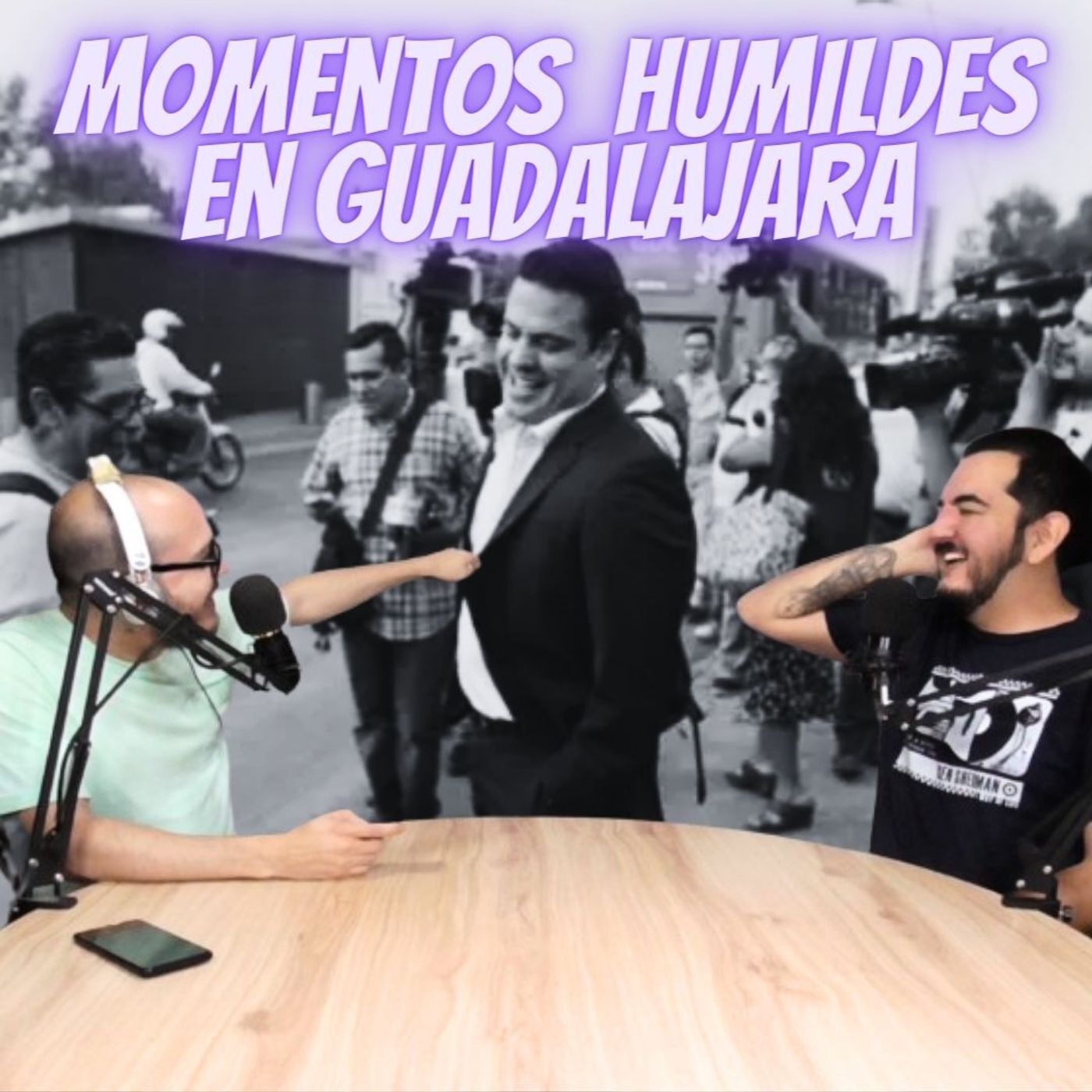 S6 Ep133: Momentos humildes en Guadalajara