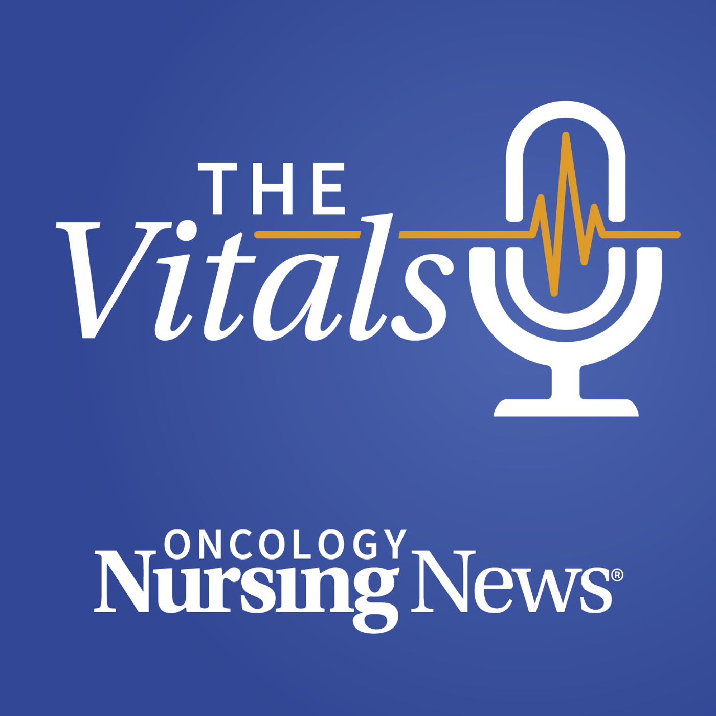 Oncology Nursing News: The Vitals