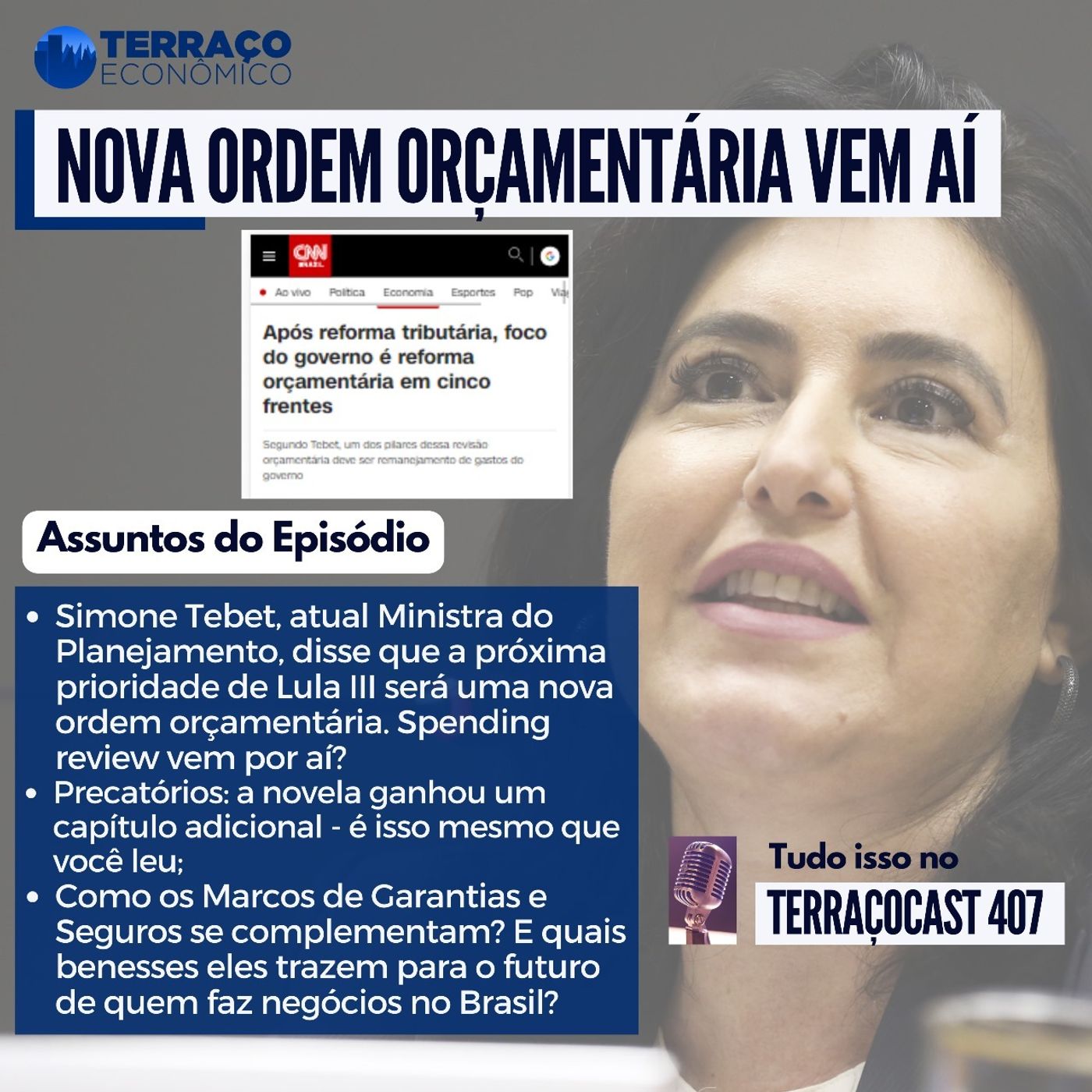 NOVA ORDEM ORÇAMENTÁRIA VEM AÍ no TerraçoCast #407 episode artwork