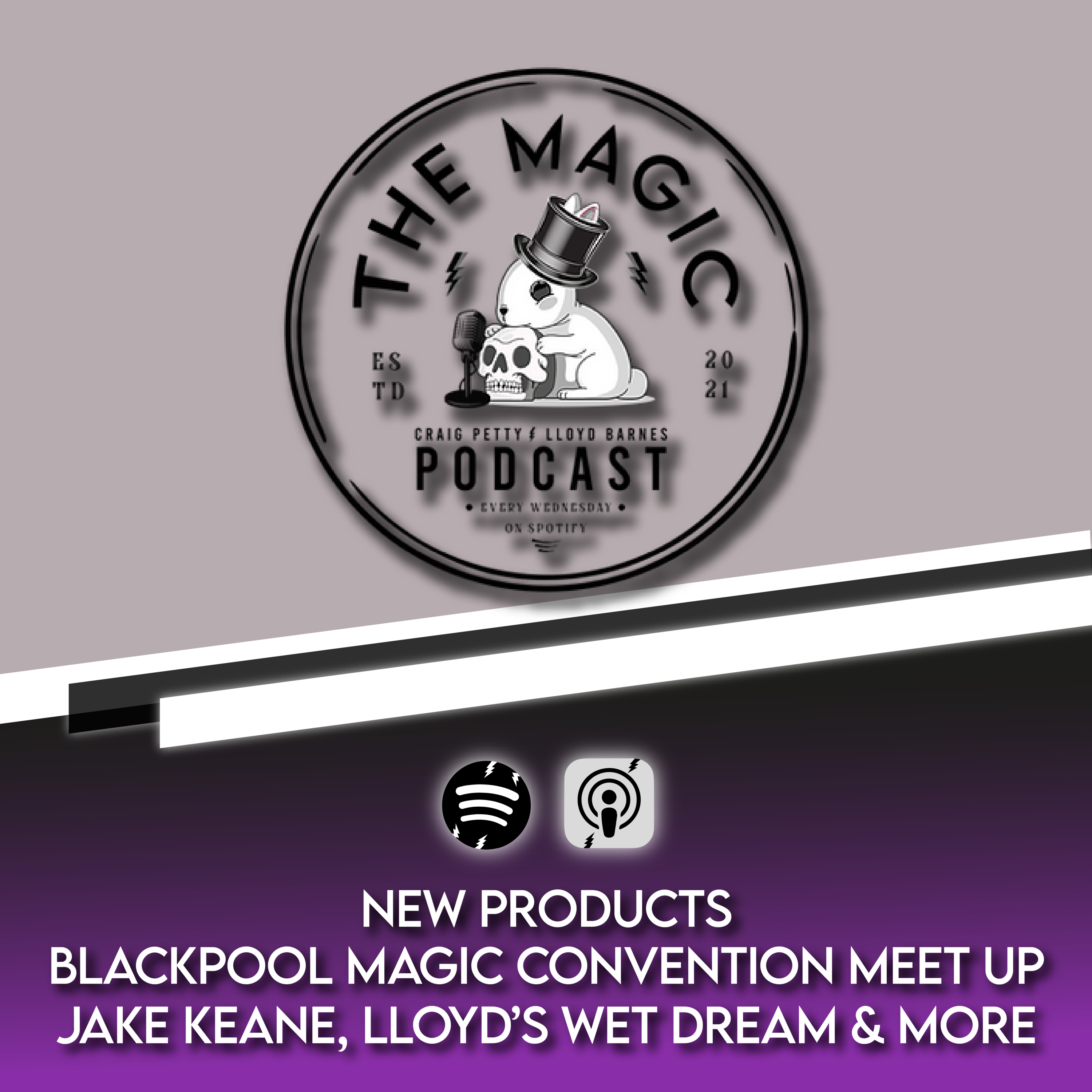 The Magic Podcast