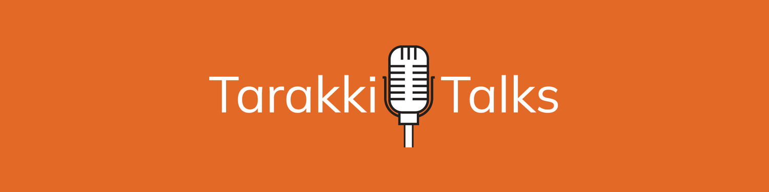 Tarakki Talks ~ Powered by Timbre Media