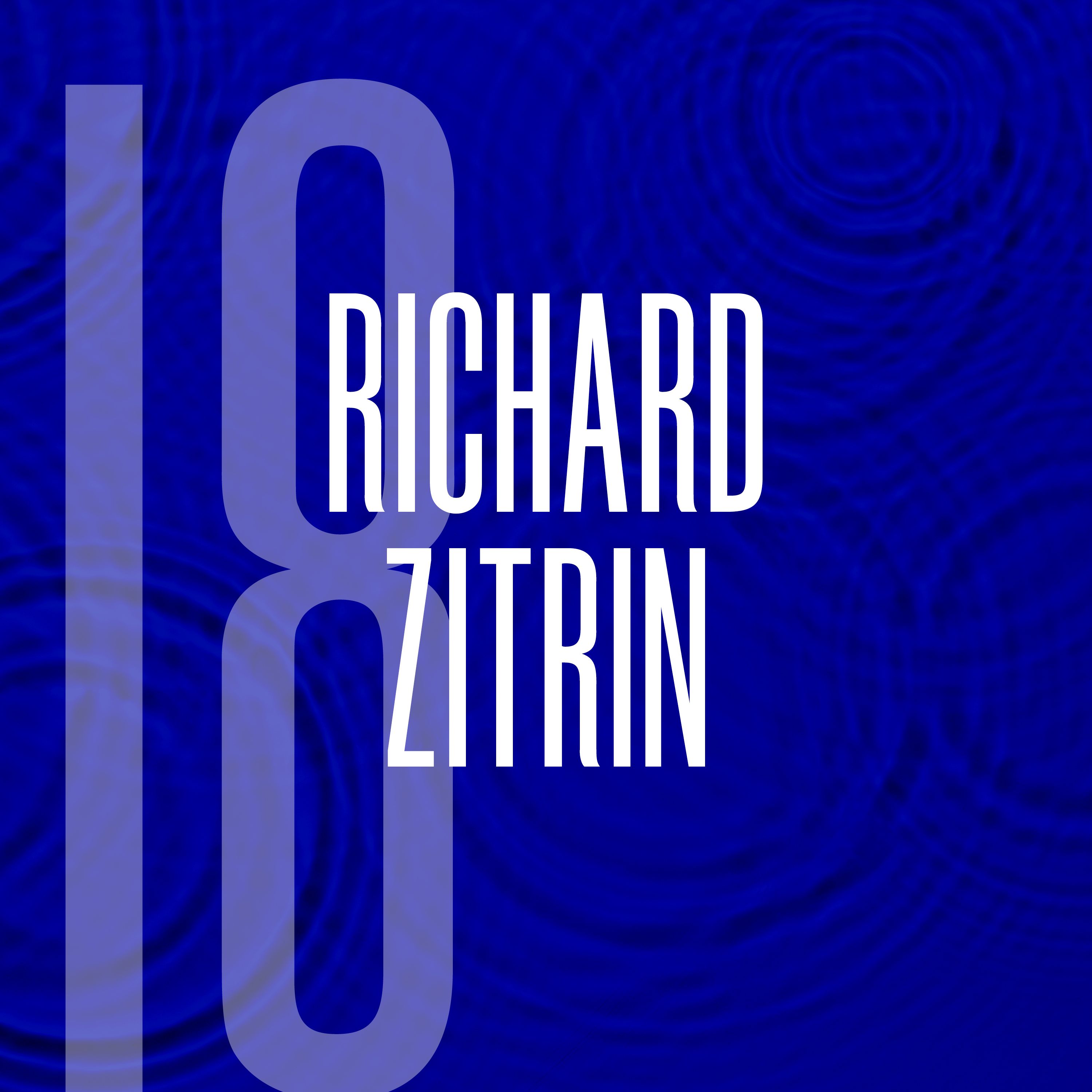 18: Richard Zitrin: Deep Dive into the San Quentin 6 Case