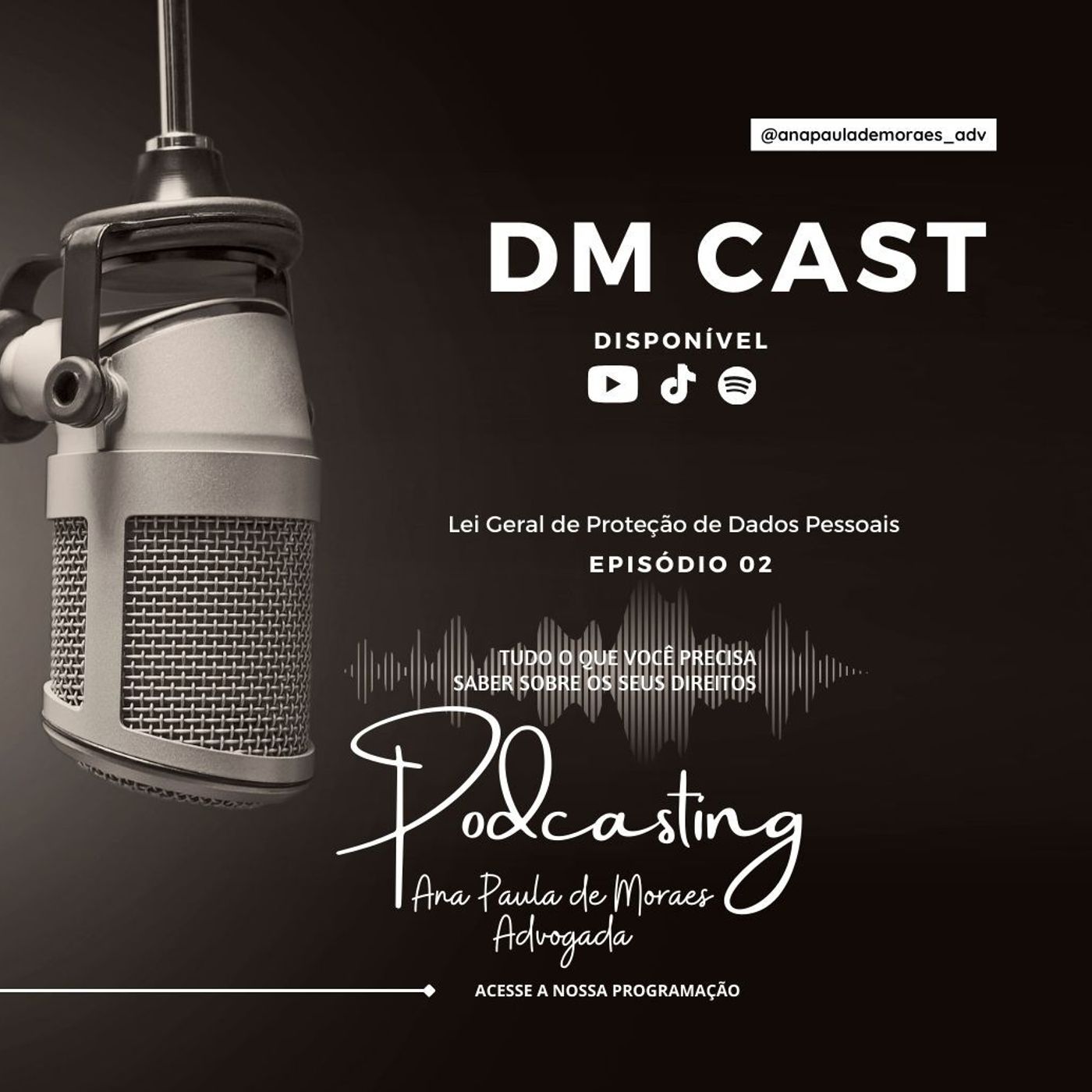 S4 Ep4: Lei Geral de Proteção de Dados Pessoais S4 Ep4: Lei Geral de Proteção de Dados Pessoais