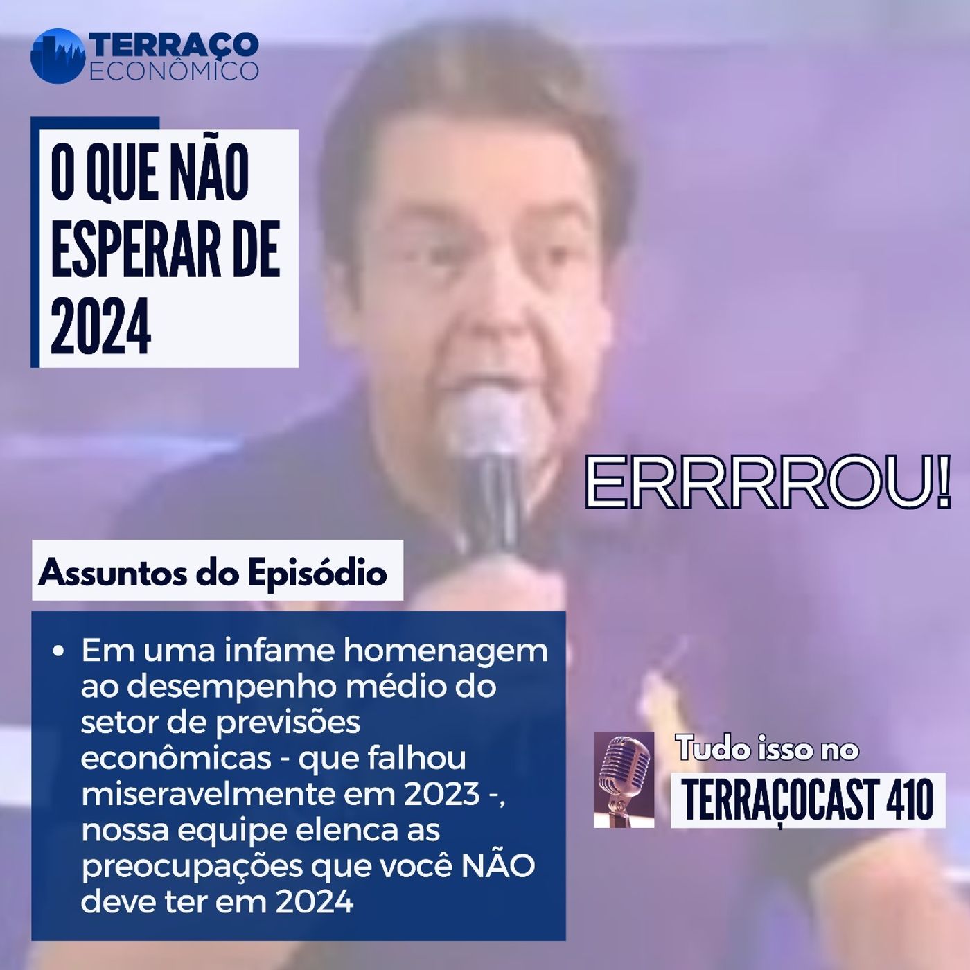 O QUE NÃO ESPERAR DE 2024 no TerraçoCast #410 episode artwork