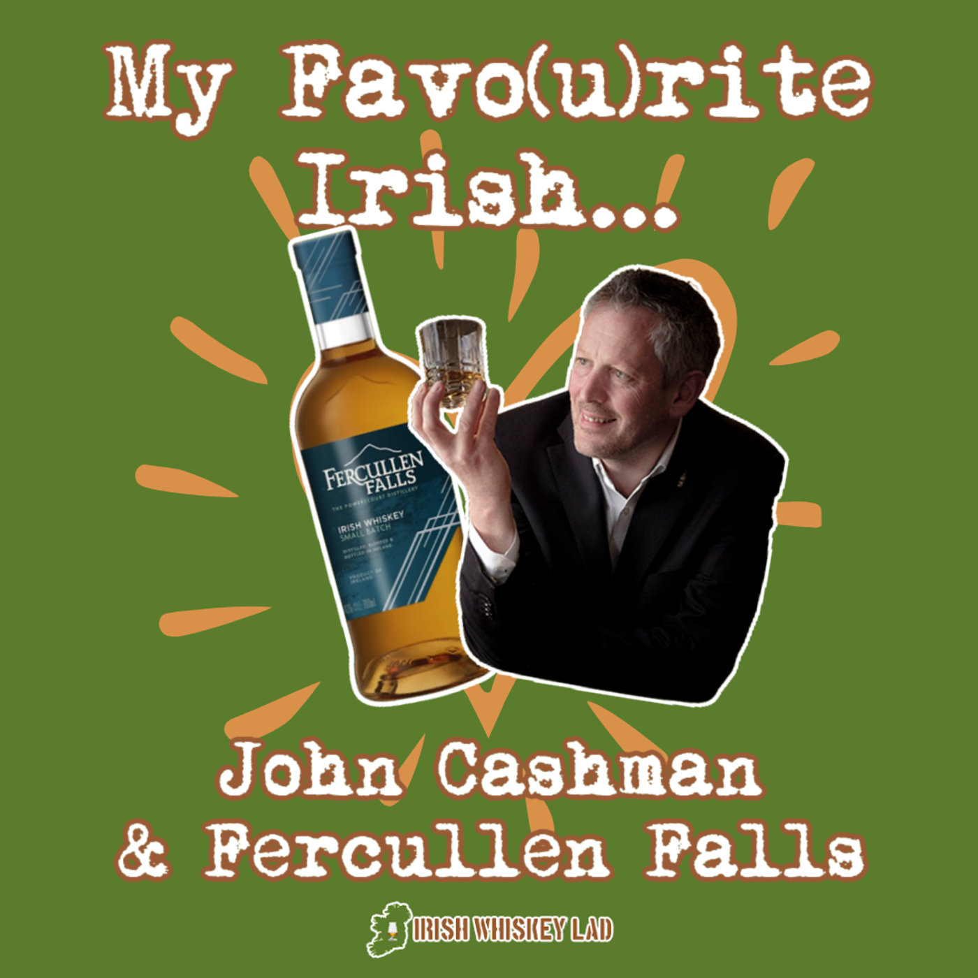 My Favo(u)rite Irish Whiskey